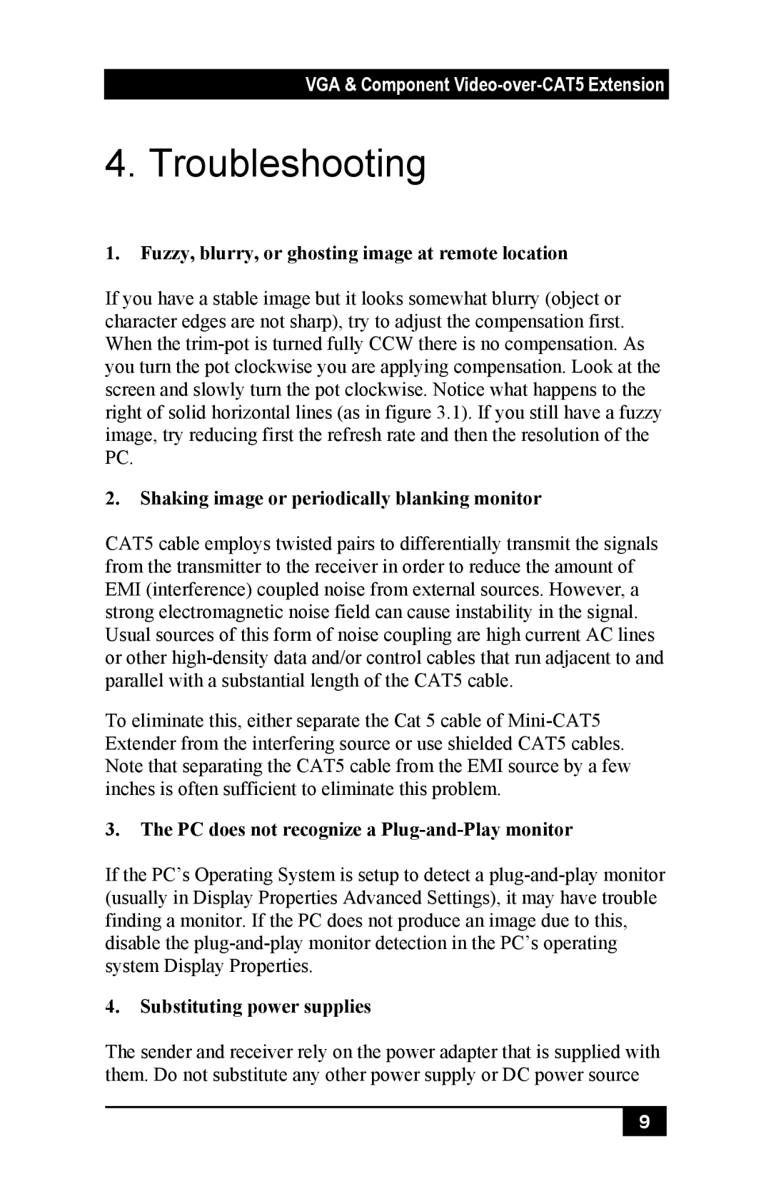 Black Box Mini-CAT5 Video-over-CAT5 Extension, AC504A Troubleshooting, Fuzzy, blurry, or ghosting image at remote location 