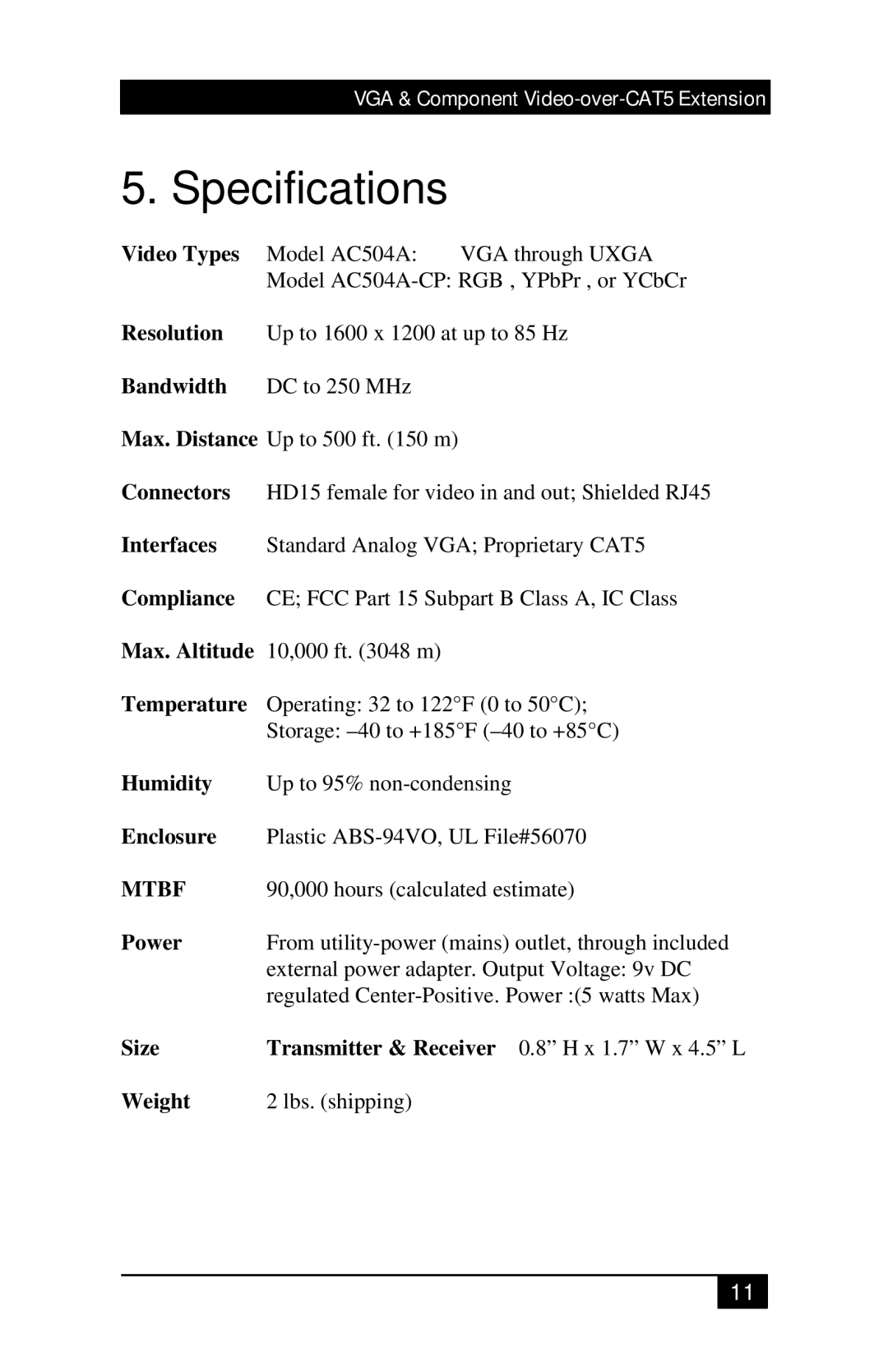 Black Box AC504A-CP, Mini-CAT5 Video-over-CAT5 Extension manual Specifications 