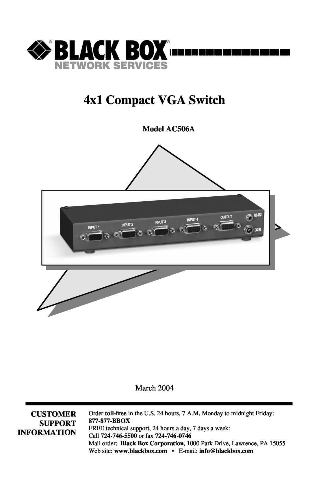 Black Box manual 4x1 Compact VGA Switch, Model AC506A, Customer Support Information, Bbox 