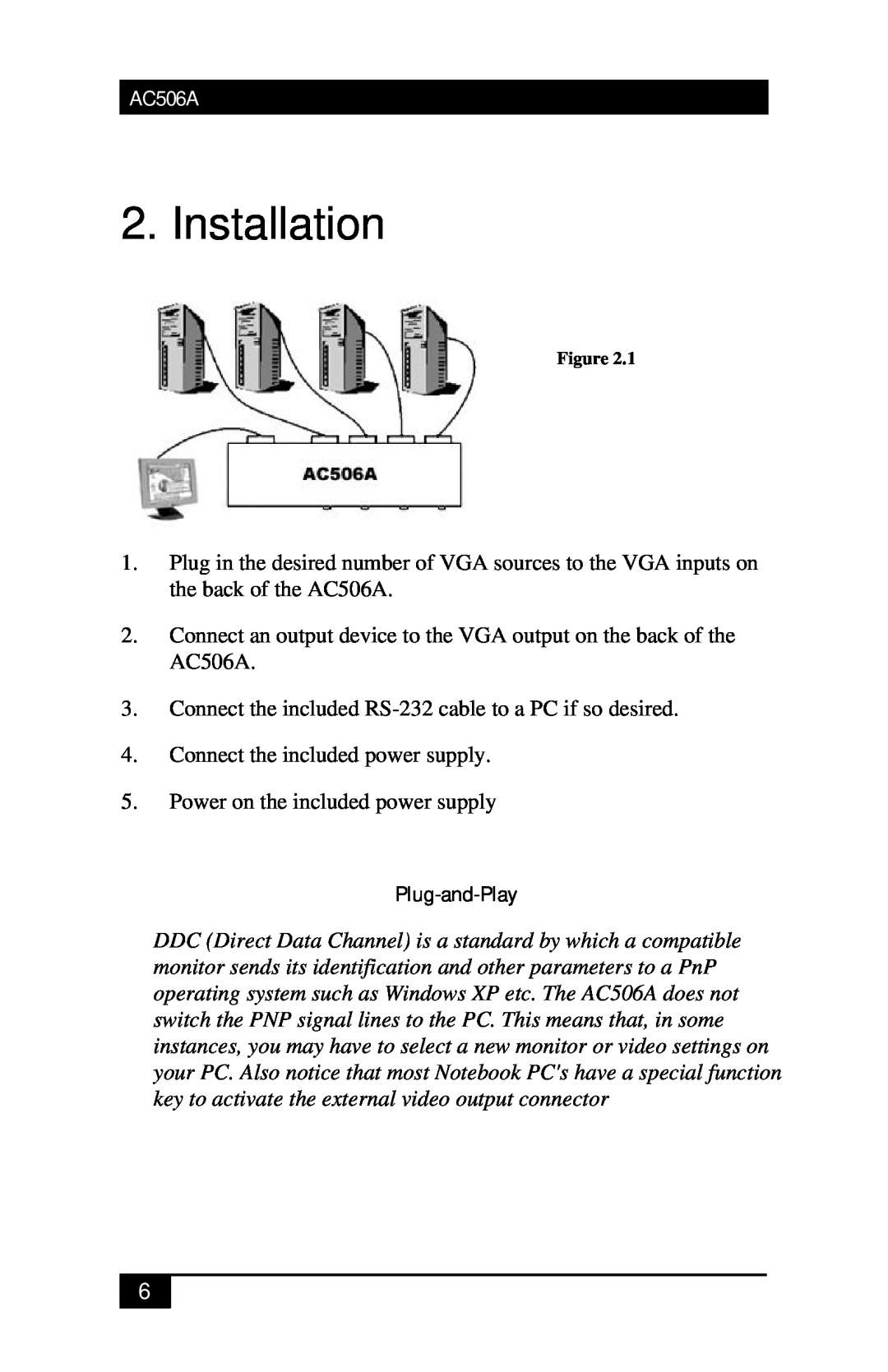 Black Box AC506A manual Installation, Plug-and-Play 