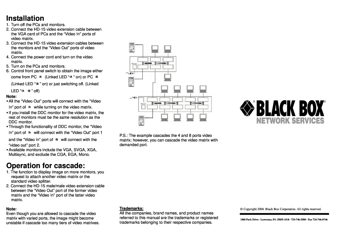 Black Box Black Box Video Matrix, AC509A, AC508A specifications Installation, Operation for cascade, Trademarks 