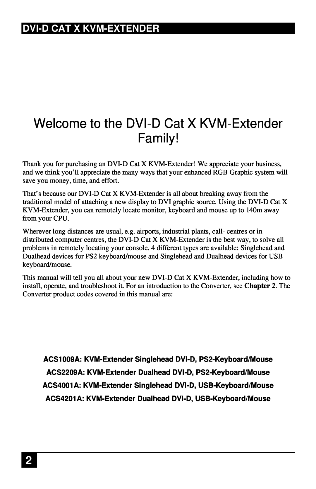 Black Box ACS1009A, ACS4201A manual Dvi-Dcat X Kvm-Extender, Welcome to the DVI-DCat X KVM-Extender Family 