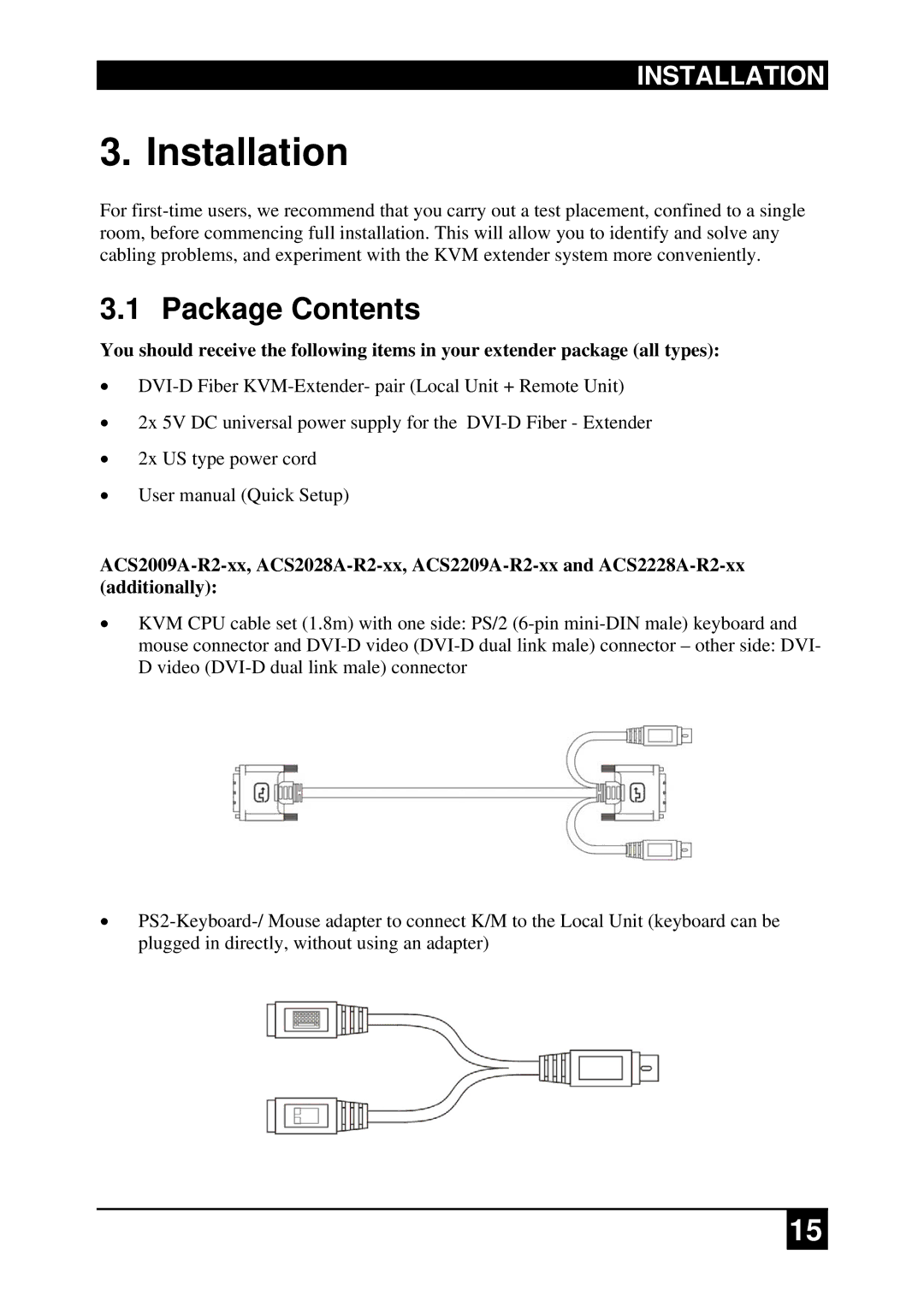 Black Box ACS4022A-R2-xx ACS4201A-R2-xx, ACS2009A-R2-xx, ACS4222A-R2-xx manual Installation, Package Contents 