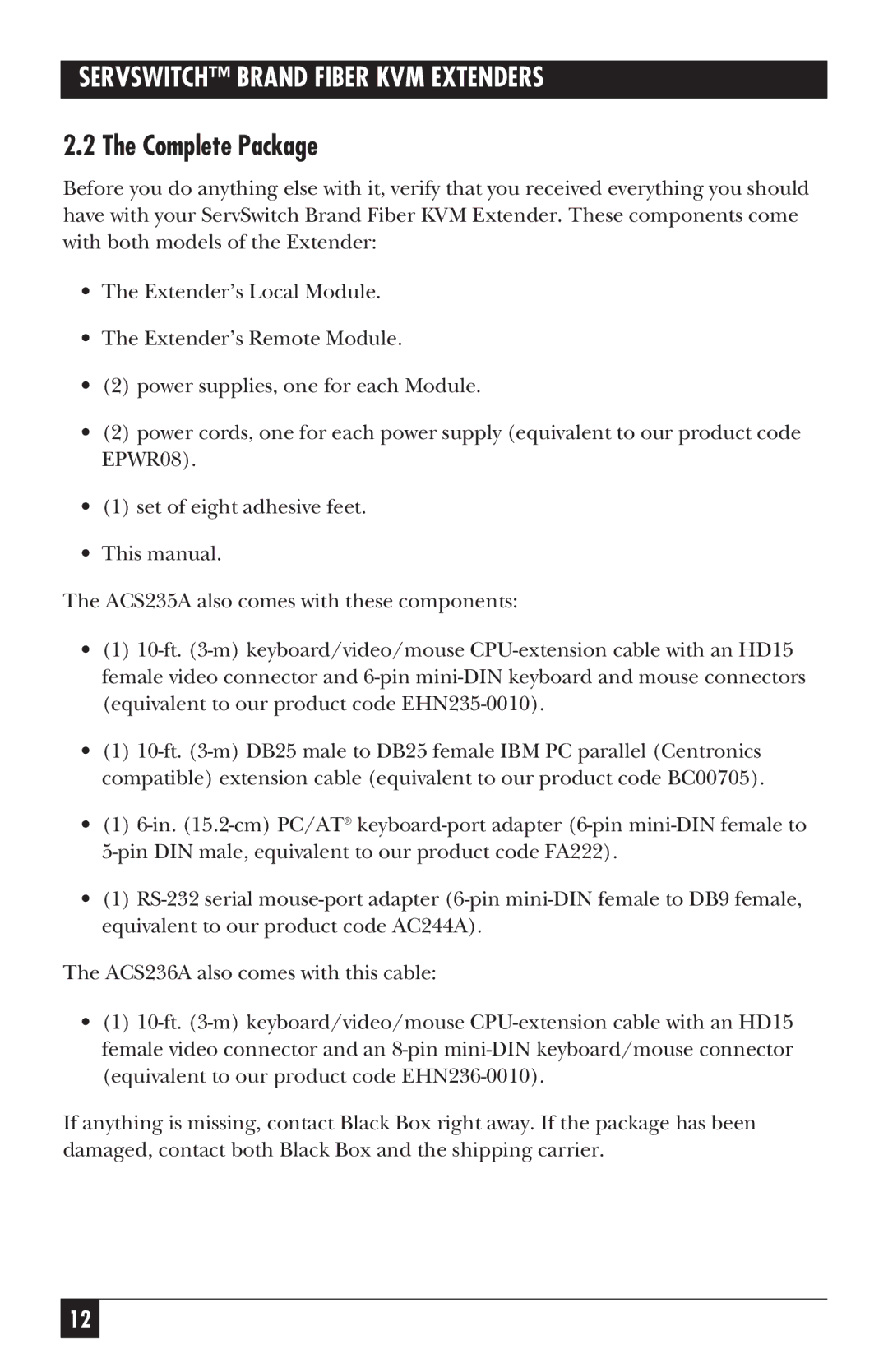 Black Box ACS236A, ACS235A manual Complete Package 