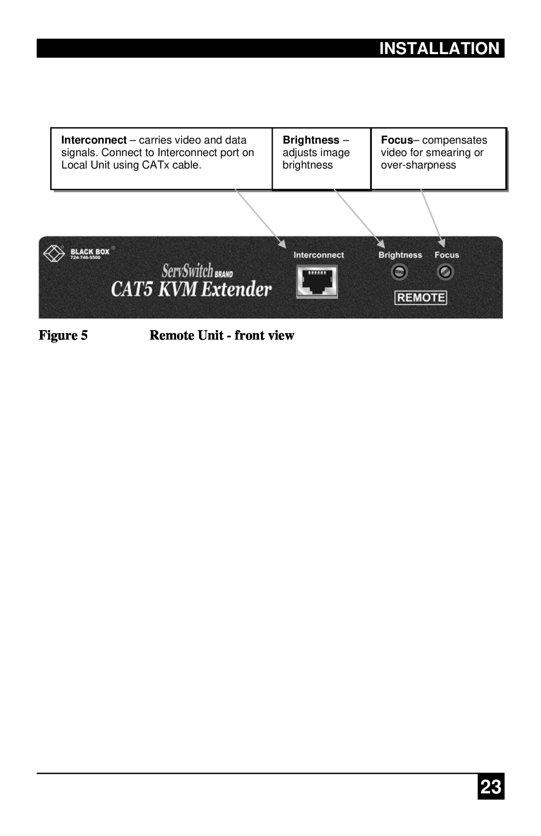 Black Box ACU1022A manual Installation, Remote Unit - front view, Focus- compensates video for smearing or over-sharpness 