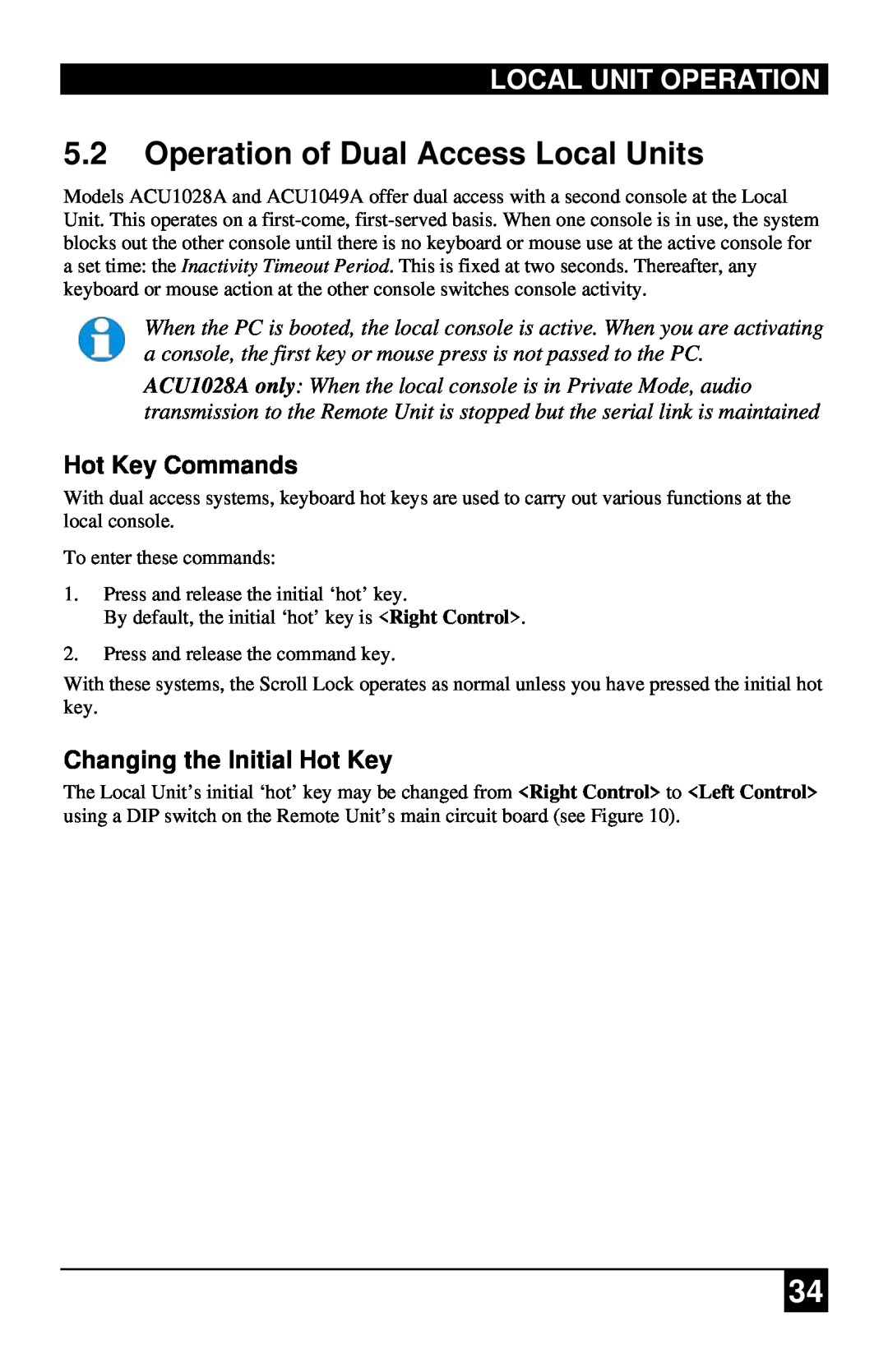 Black Box ACU1028A, ACU1022A, ACU1049A Operation of Dual Access Local Units, Hot Key Commands, Changing the Initial Hot Key 