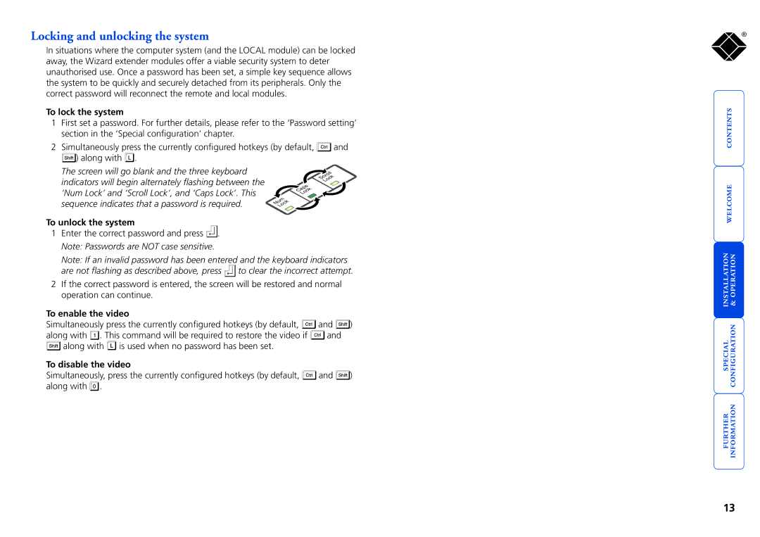 Black Box Black Box ServSwitch Wizard Extenders Locking and unlocking the system, To lock the system, To unlock the system 