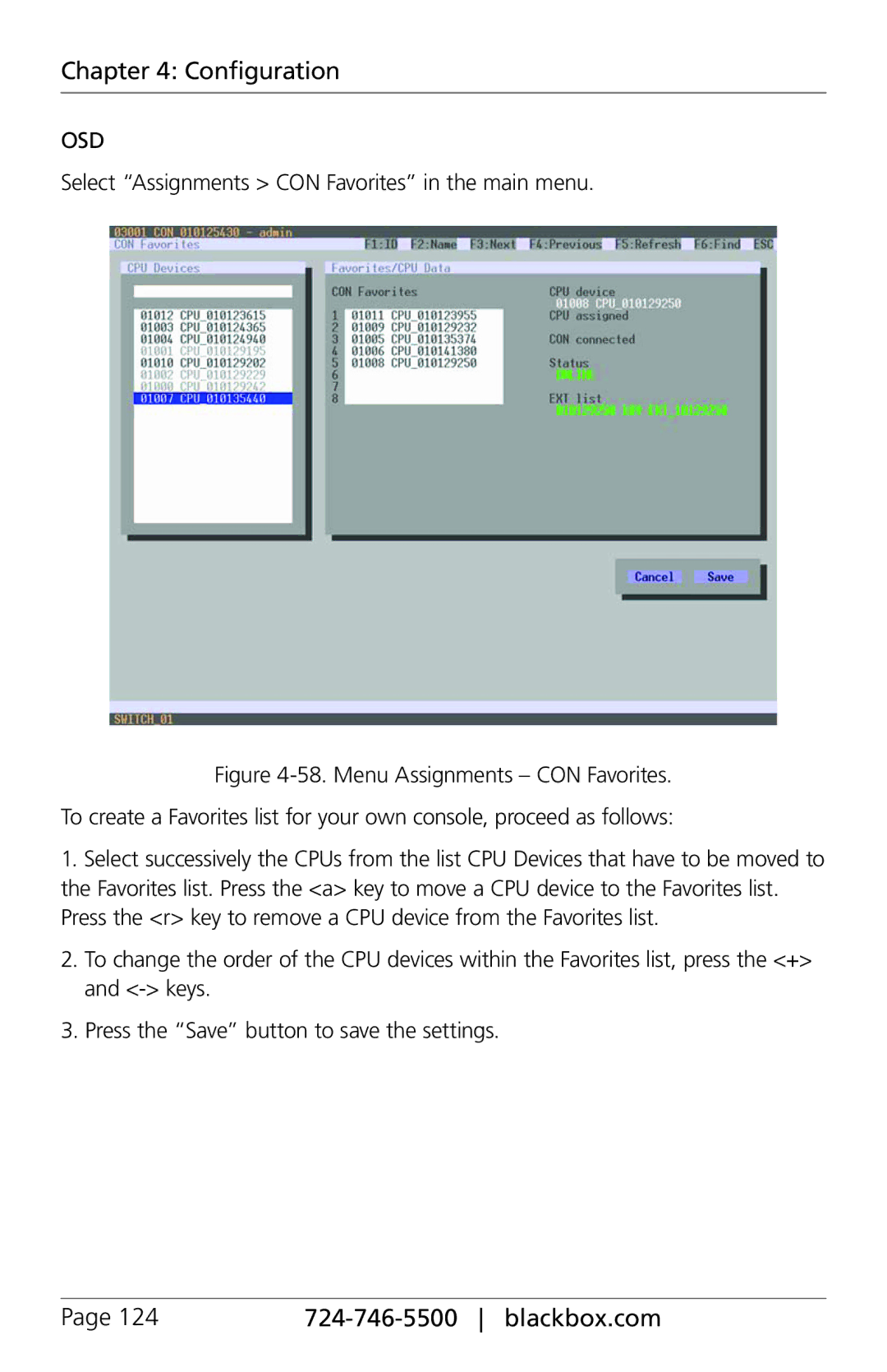 Black Box ACXC48, ACXC16, ACXC32, ServSwitch DKM FX and DKM FX Compact Select Assignments CON Favorites in the main menu 