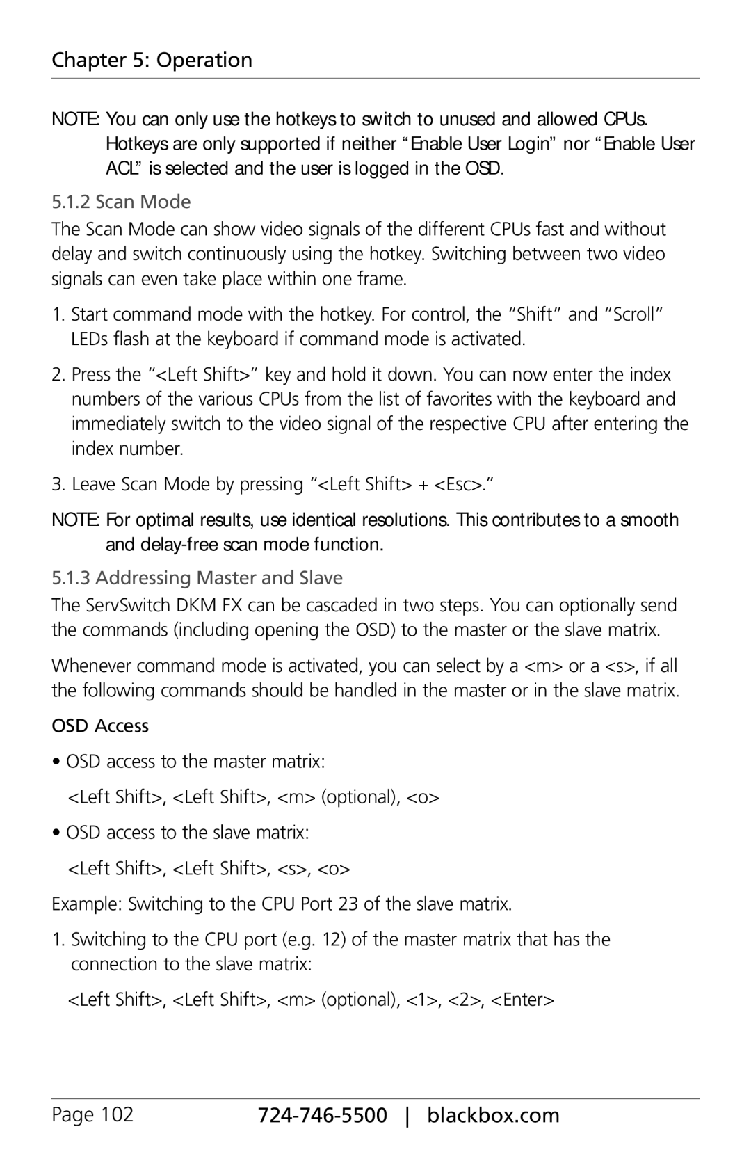 Black Box ACXIO8-SM, ACXIO8-C, ACXSFPC, ACXSFPS, ACXIO8-SPF, ACX288-PS, ACX288-CTL manual Scan Mode, Addressing Master and Slave 