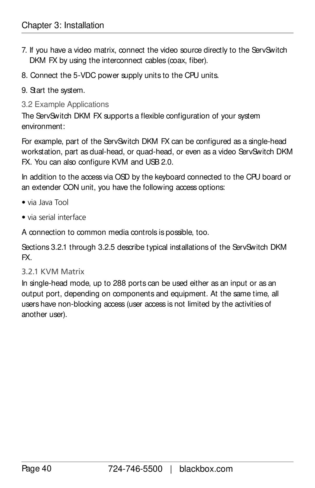 Black Box ACXIO8-C, ACXSFPC, ACXSFPS, ACXIO8-SPF, ACXIO8-SM, ACX288-PS, ServSwitch DKM-FX Example Applications, KVM Matrix 
