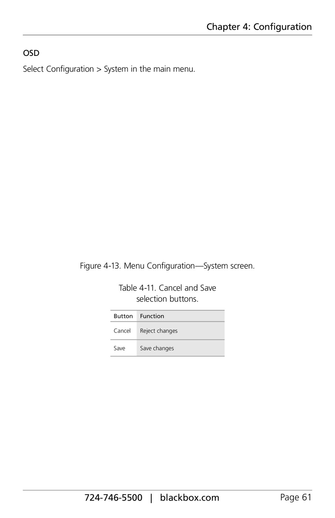 Black Box ACX288-PS, ACXIO8-C, ACXSFPC, ACXSFPS, ACXIO8-SPF, ACXIO8-SM, ACX288-CTL Select Configuration System in the main menu 