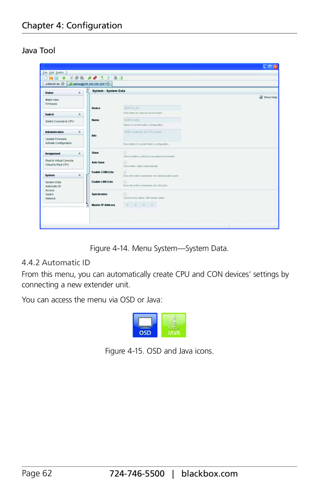 Black Box ServSwitch DKM-FX, ACXIO8-C, ACXSFPC, ACXSFPS, ACXIO8-SPF, ACXIO8-SM, ACX288-PS Menu System-System Data, Automatic ID 