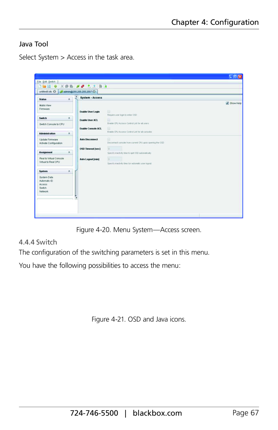 Black Box ACX160-PS, ACXIO8-C, ACXSFPC, ACXSFPS, ACXIO8-SPF, ACXIO8-SM Java Tool Select System Access in the task area, Switch 