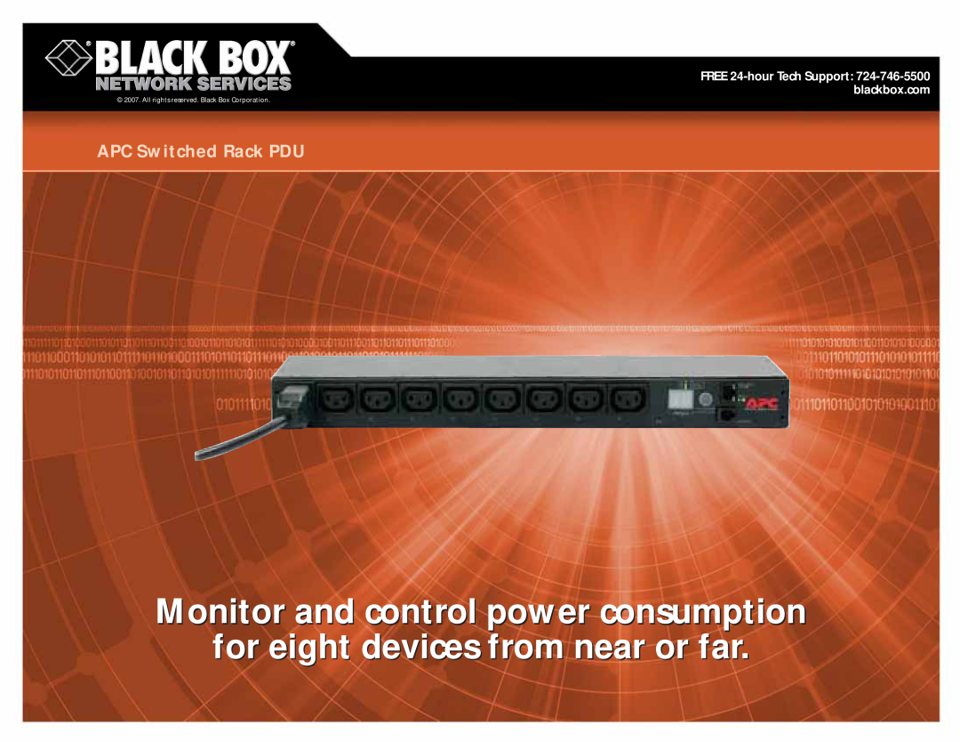 Black Box APC Switched Rack PDU manual Monitor and control power consumptiontion, for eight devices from near or far 