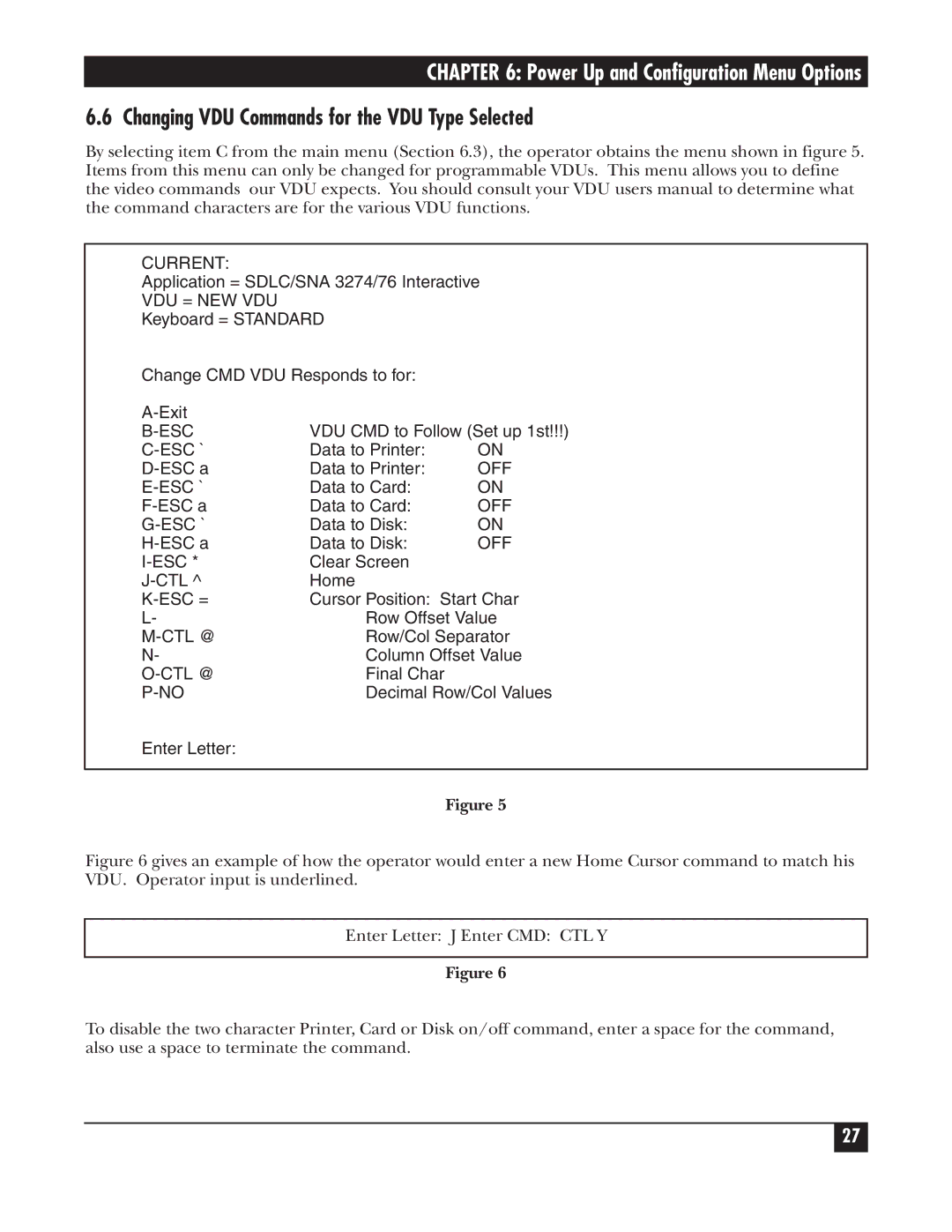 Black Box A/S-4 manual Changing VDU Commands for the VDU Type Selected 