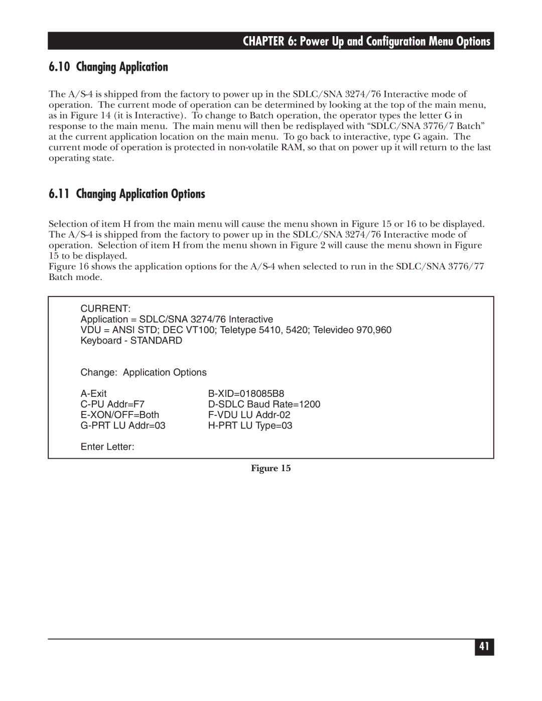 Black Box A/S-4 manual Changing Application Options 