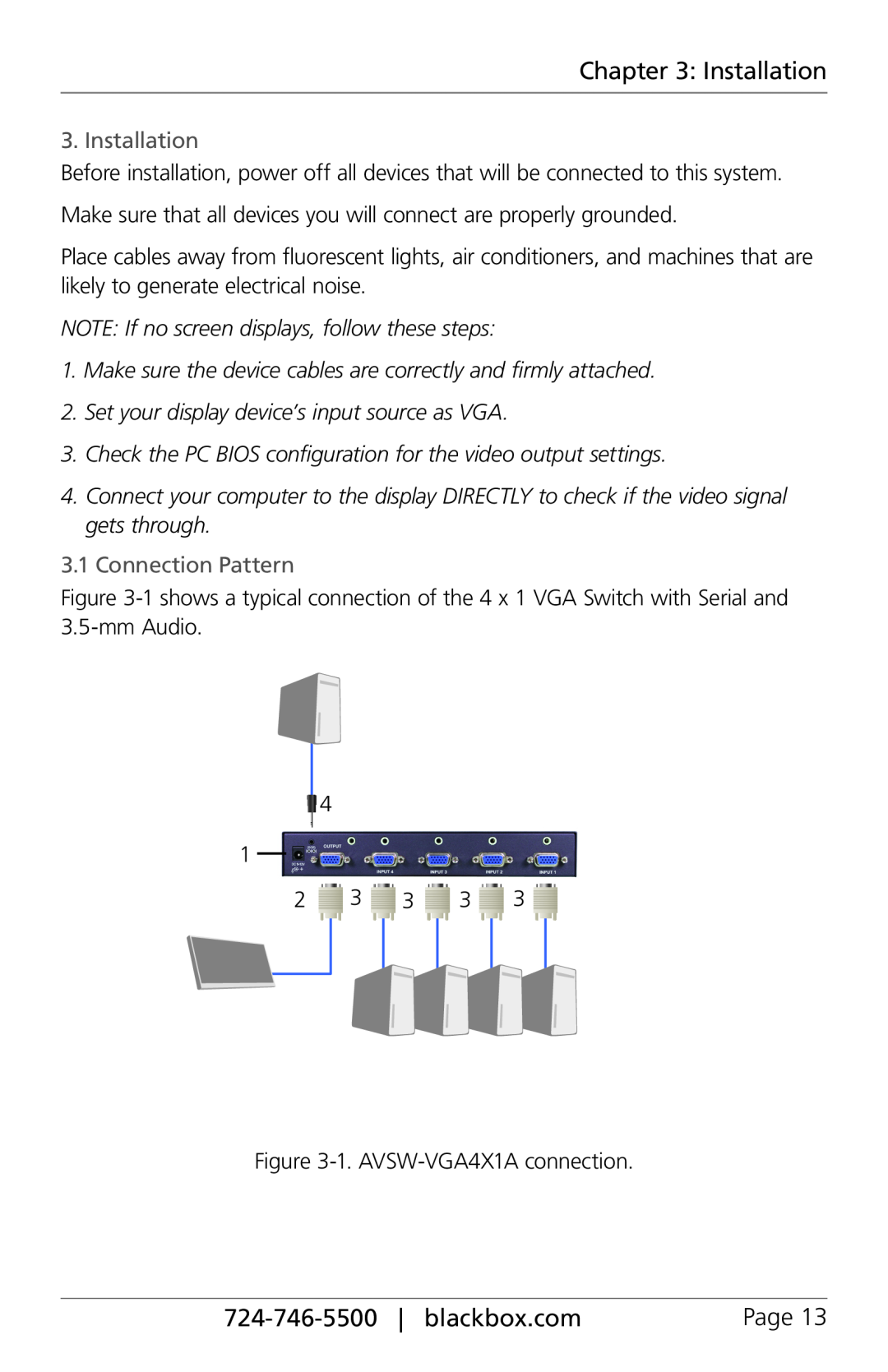 Black Box AVSW-VGA4X1A, AVSW-VGA8X1A manual Installation, NOTE If no screen displays, follow these steps, Connection Pattern 