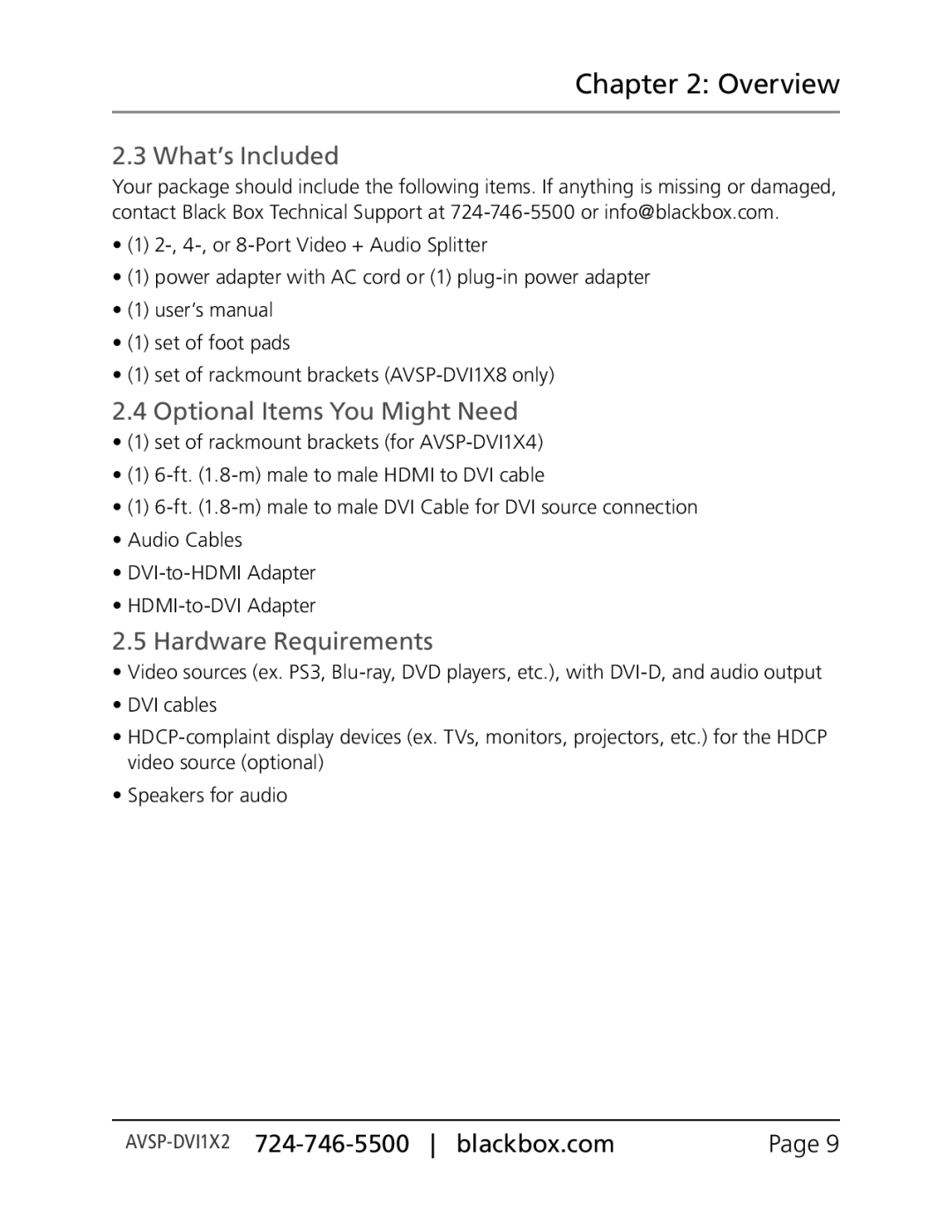 Black Box AVSP-DVI1X2, Black Box, AVSP-DVI1X4 manual What’s Included, Optional Items You Might Need, Hardware Requirements 