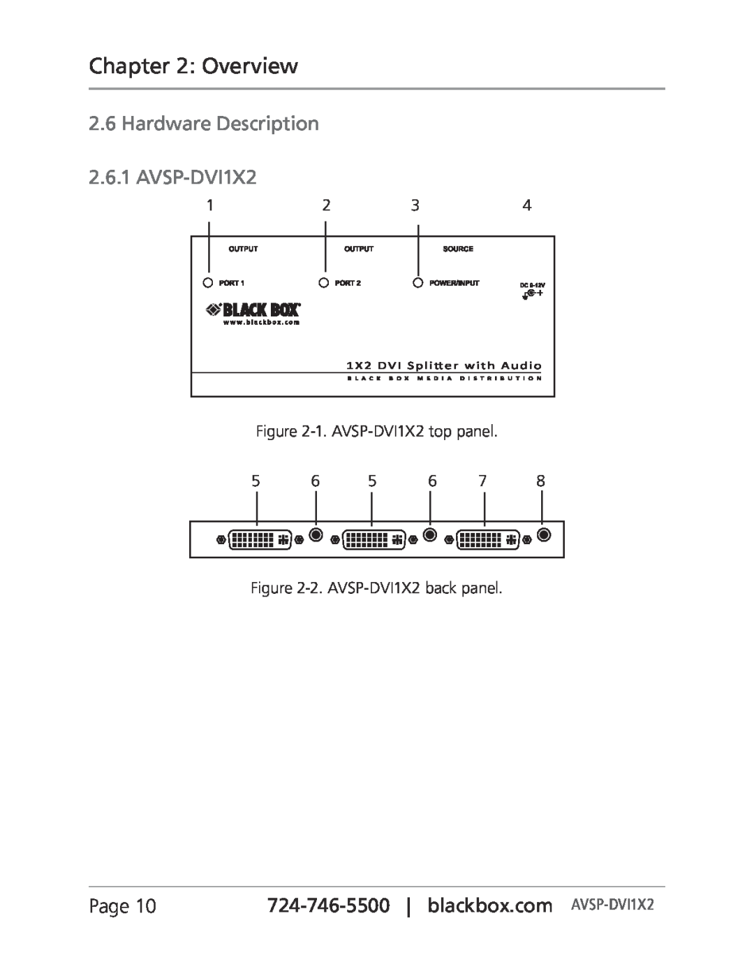 Black Box AVSP-DVI1X4 manual Overview, Hardware Description 2.6.1 AVSP-DVI1X2, Page, 724-746-5500| blackbox.com AVSP-DVI1X2 