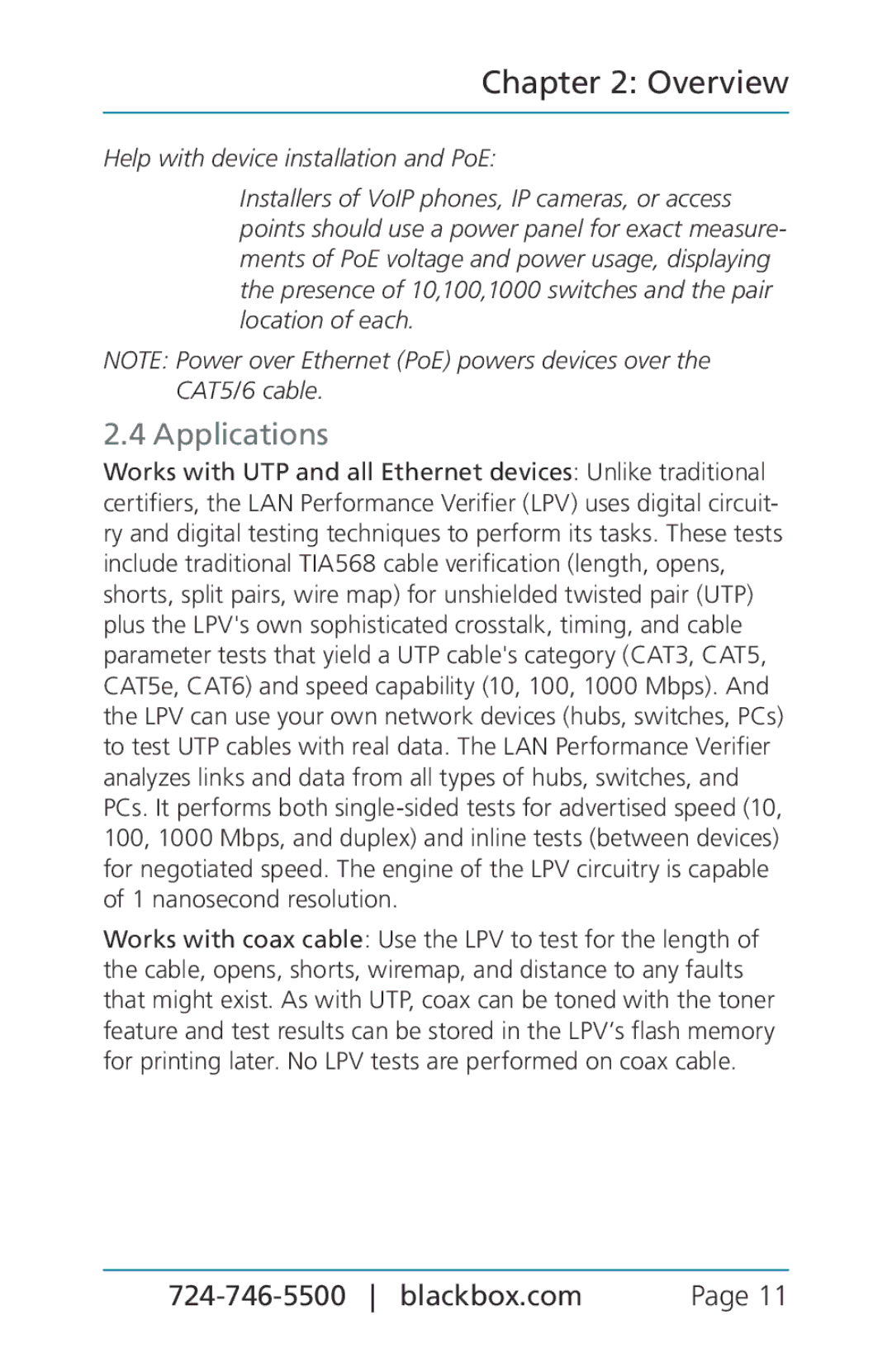 Black Box BLACK BOX CAT5/5e/6 LAN Performance Verifier, TS580A-R4 manual Applications, Help with device installation and PoE 