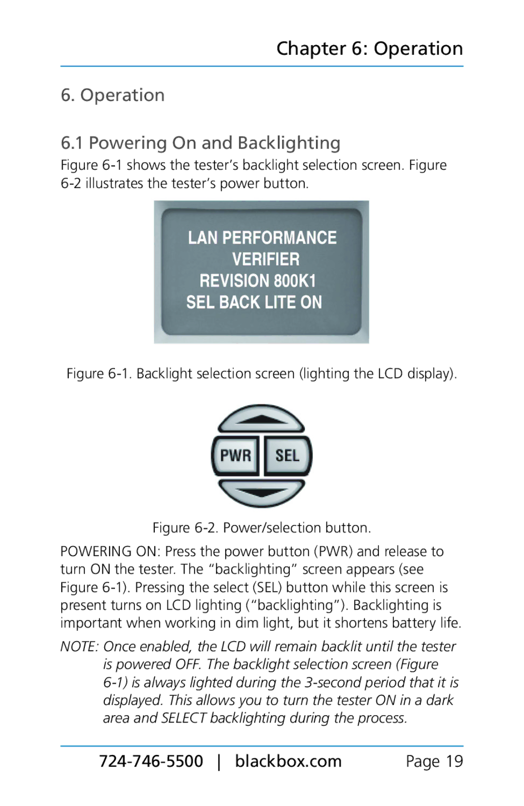 Black Box BLACK BOX CAT5/5e/6 LAN Performance Verifier, TS580A-R4 manual Operation Powering On and Backlighting 