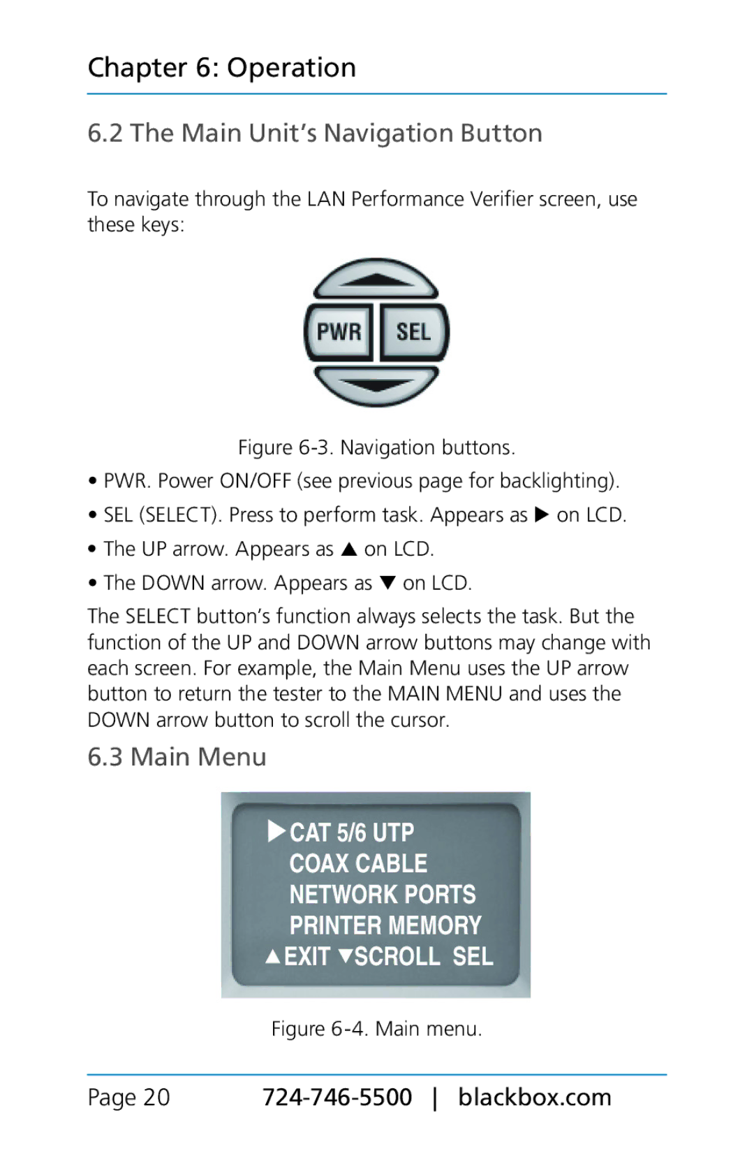 Black Box TS580A-R4, BLACK BOX CAT5/5e/6 LAN Performance Verifier manual Main Unit’s Navigation Button, Main Menu 