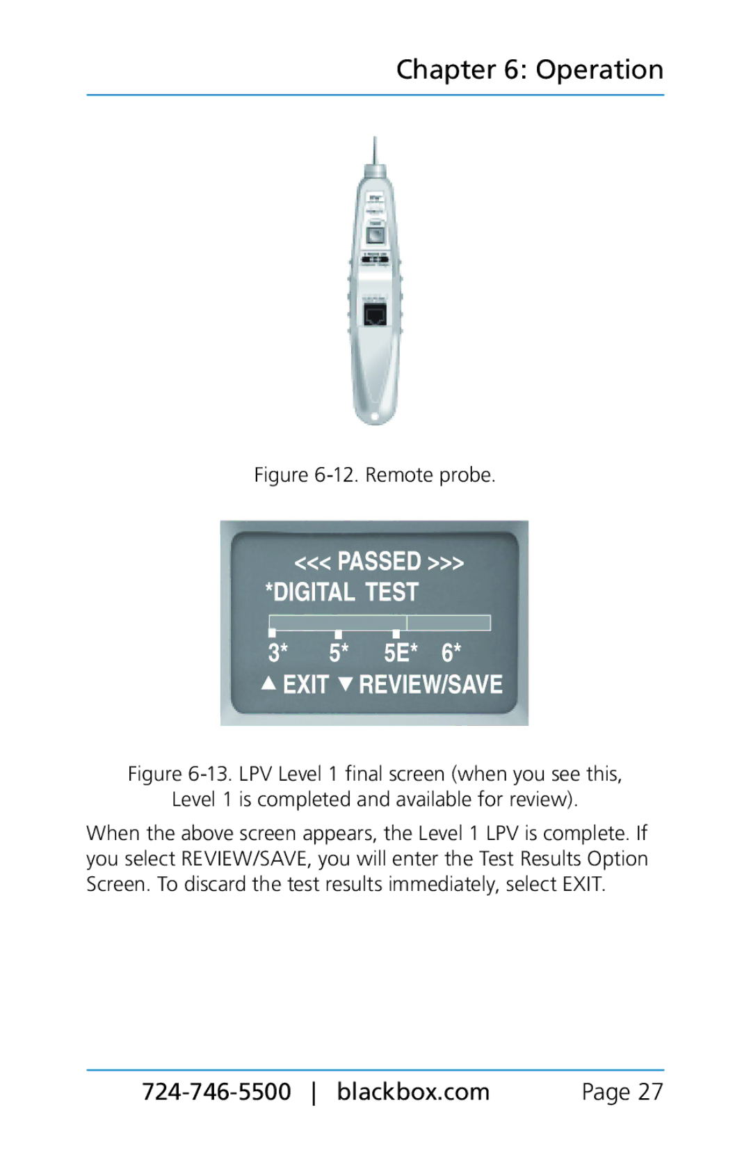 Black Box BLACK BOX CAT5/5e/6 LAN Performance Verifier, TS580A-R4 manual Remote probe 