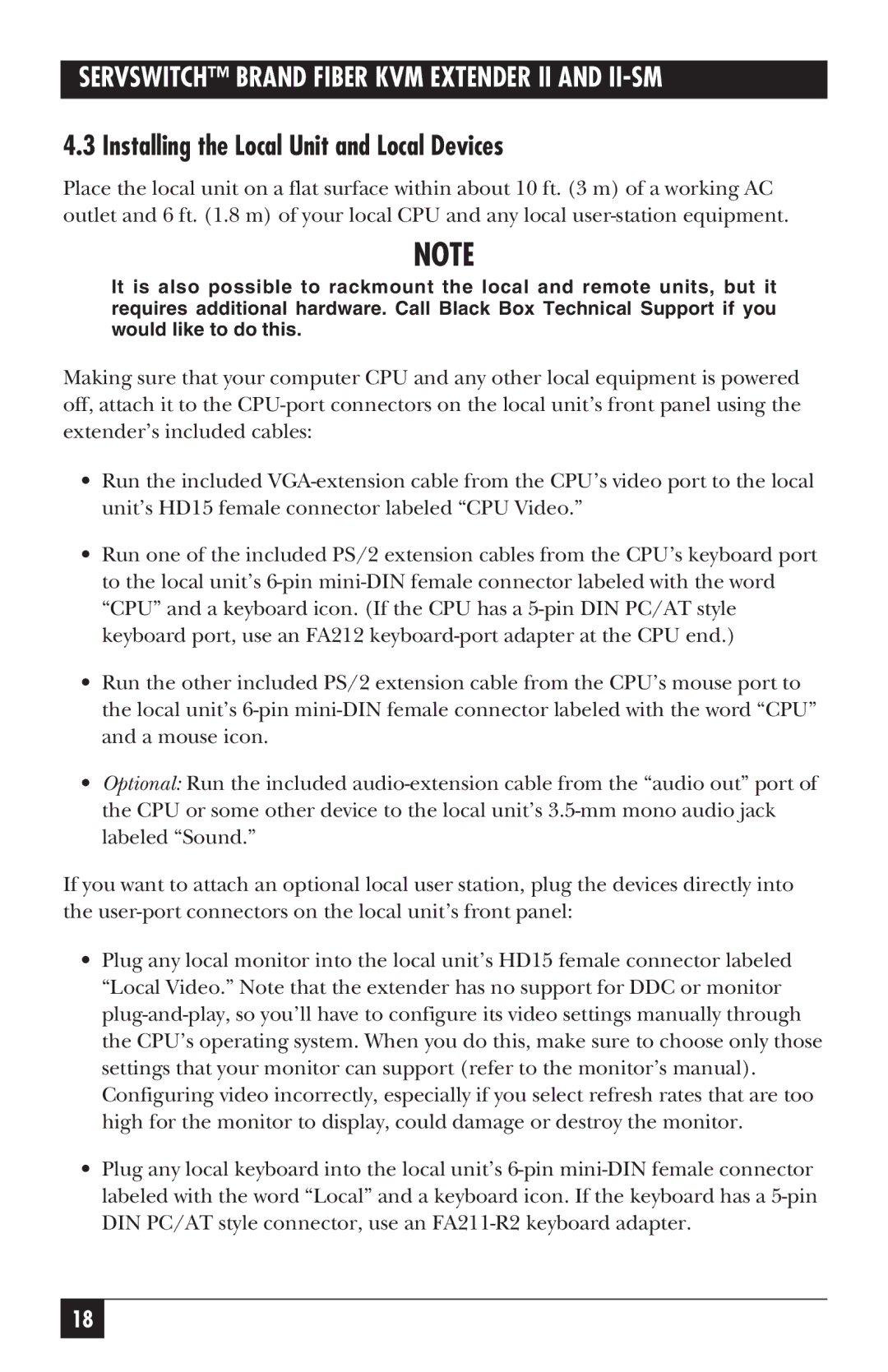 Black Box ACS251A-R2, ACS250A-R2, BLACK BOX ServSwitch Brand KVM Extender manual Installing the Local Unit and Local Devices 
