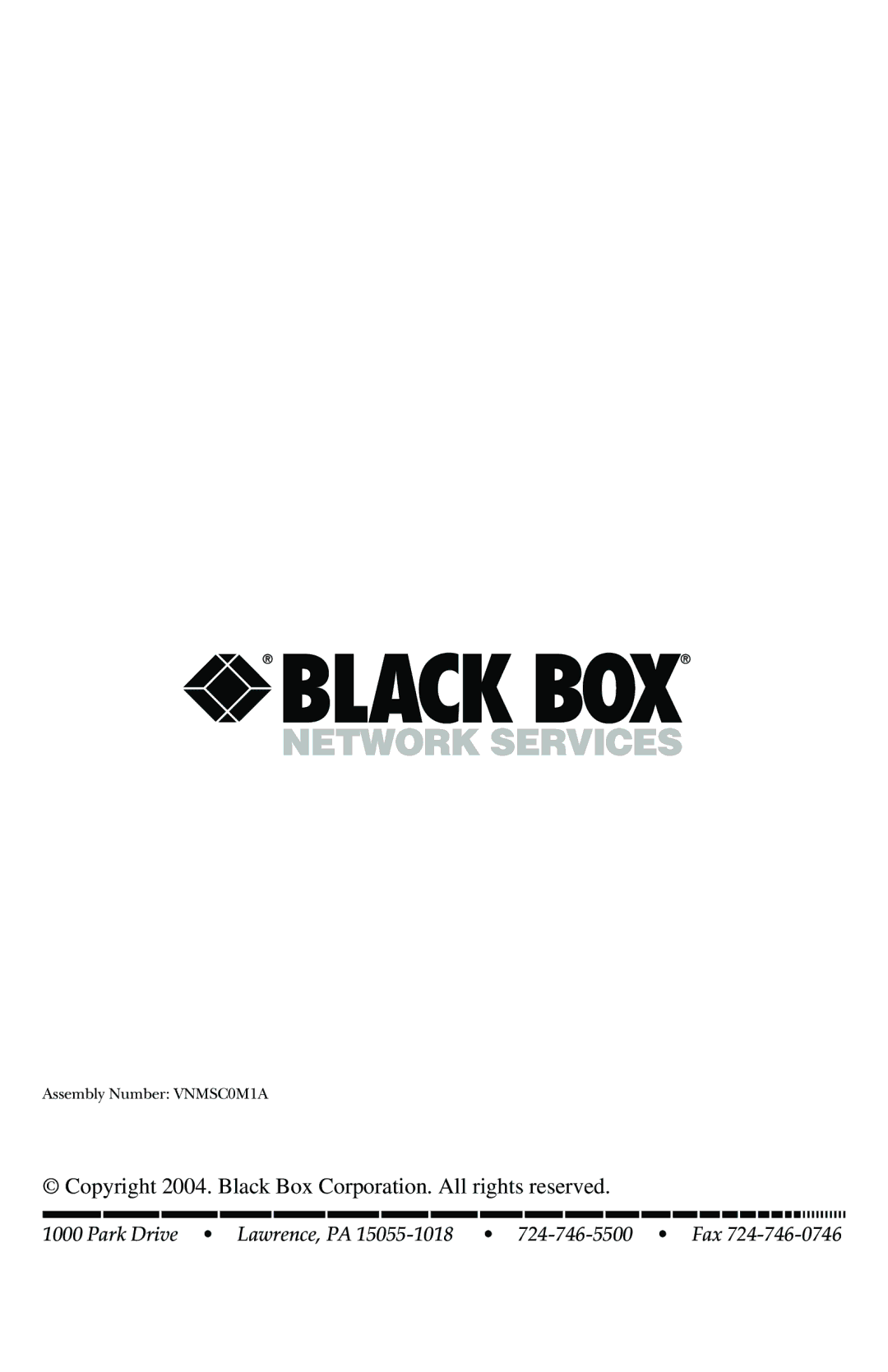 Black Box BLACK BOXNETWORK SERVICES, VNMSC0M1A manual Copyright 2004. Black Box Corporation. All rights reserved 