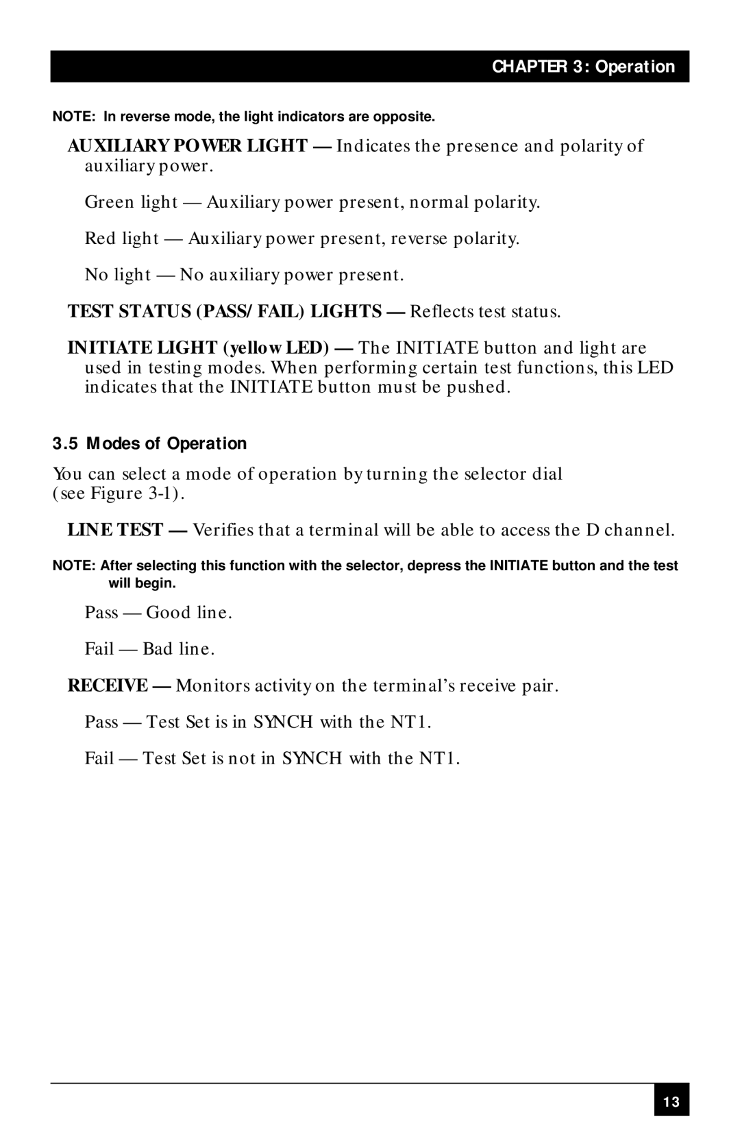 Black Box BRTS-100 manual Modes of Operation, Test Status PASS/FAIL Lights Reflects test status 