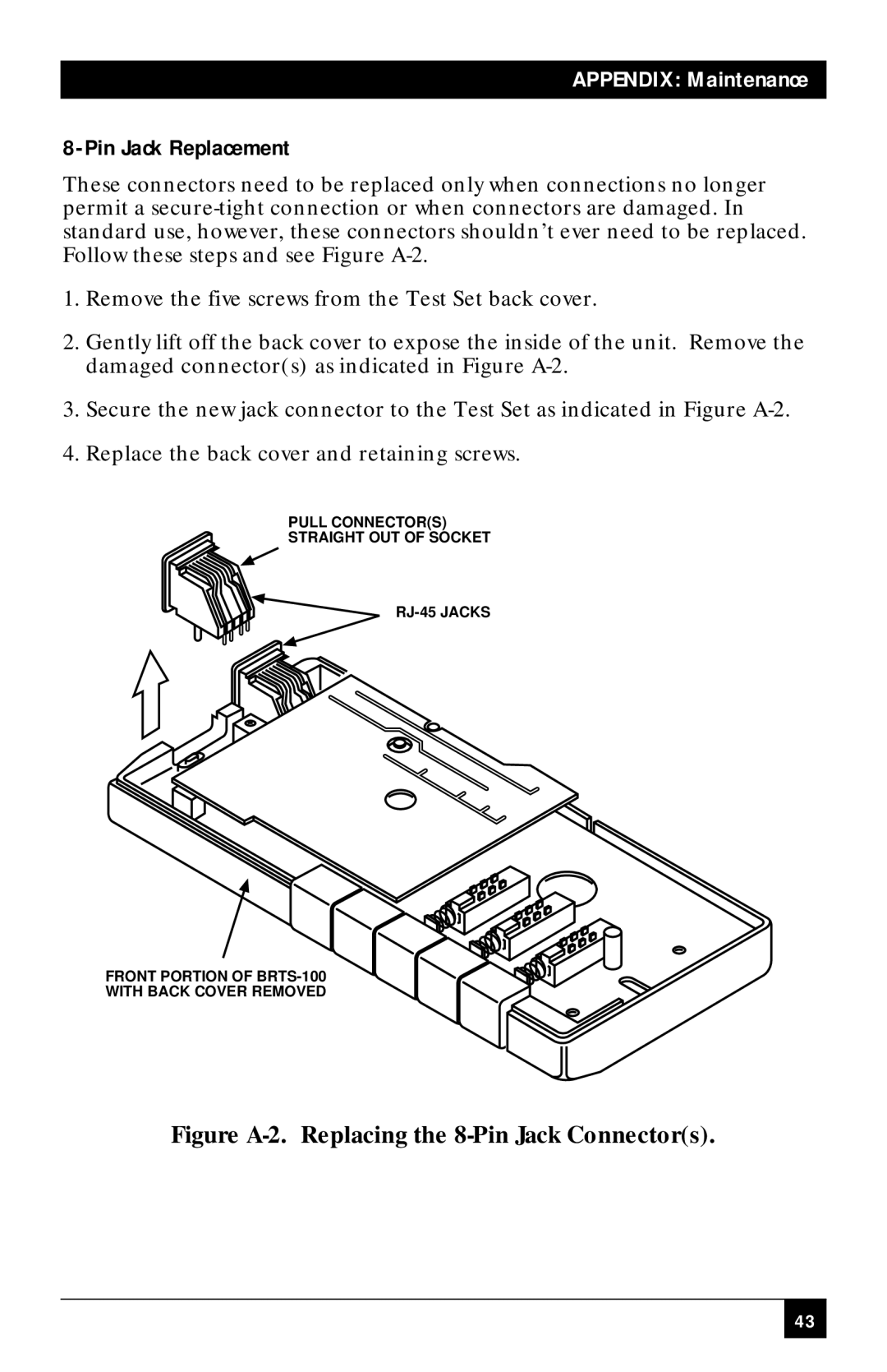 Black Box BRTS-100 manual Pin Jack Replacement, Figure A-2. Replacing the 8-Pin Jack Connectors 