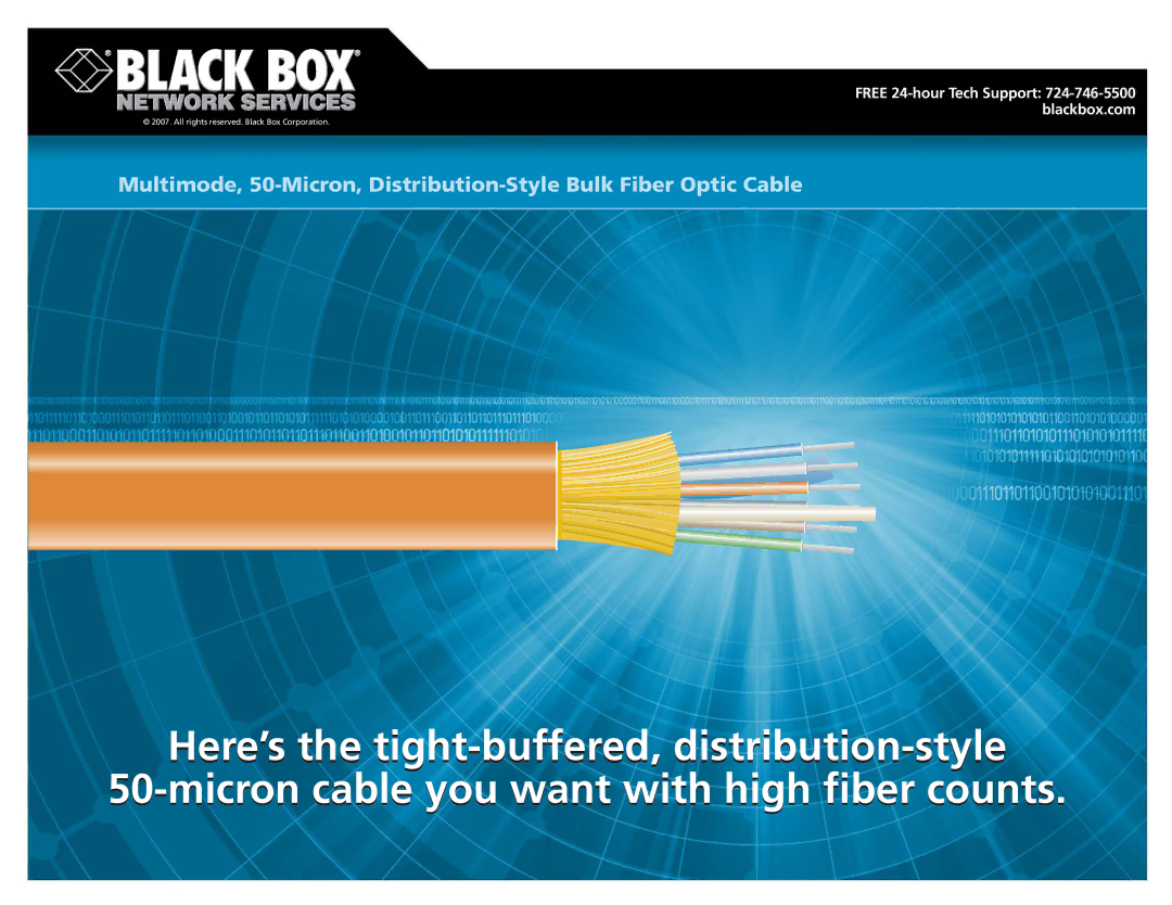 Black Box Bulk Fiber Optic Cable manual Free 24-hour Tech Support 724-746-5500 blackbox.com 