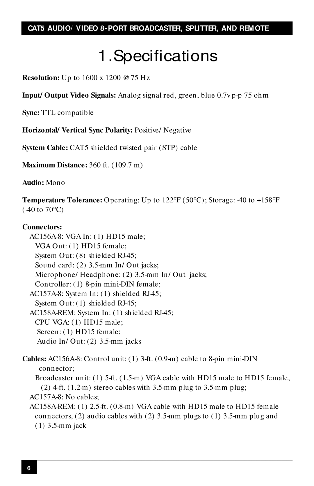 Black Box CAT5 Audio/Video 8-Port Broadcaster, AC156A-8 manual Specifications, Connectors 