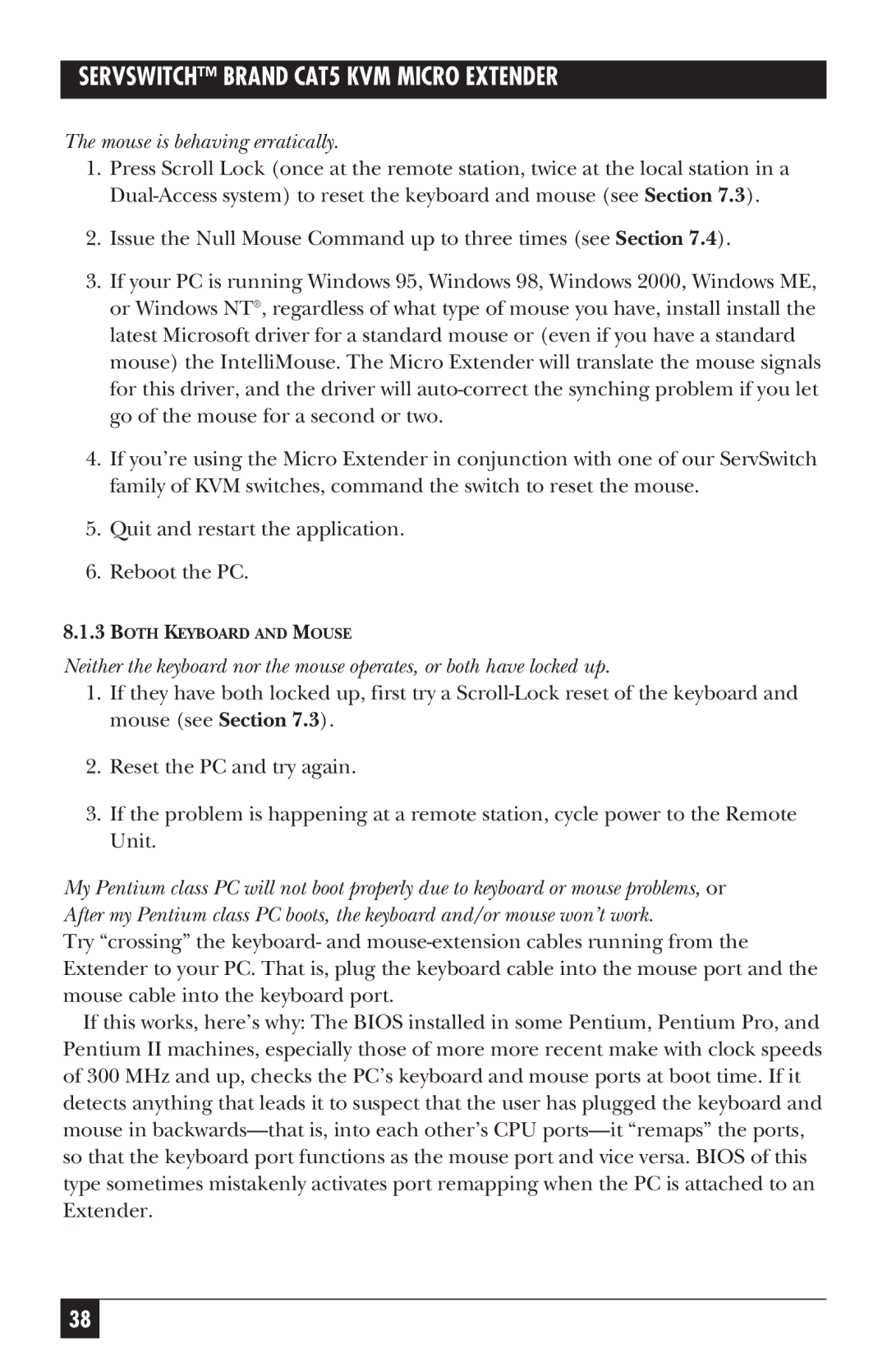 Black Box CAT5 KVM Micro Extender, ACU3009A, ACU3001A manual Mouse is behaving erratically 