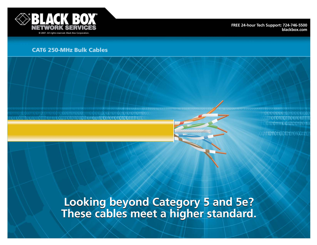 Black Box manual FREE 24-hour Tech Support 724-746-5500 blackbox.com, CAT6 250-MHz Bulk Cables 