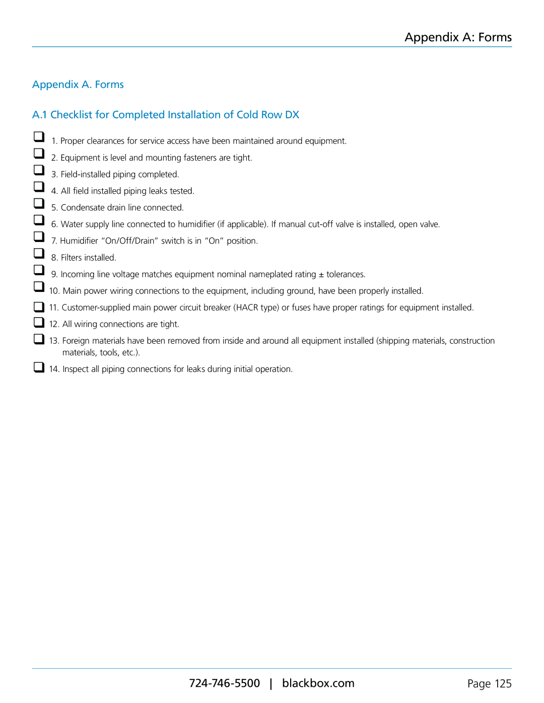 Black Box Black Box Cold Row DX, CRDX-W-FS-12KW, CRDX-A-FS-24KW, CRDX-G-FS-24KW, CRDX-W-FS-24KW user manual Appendix a Forms 