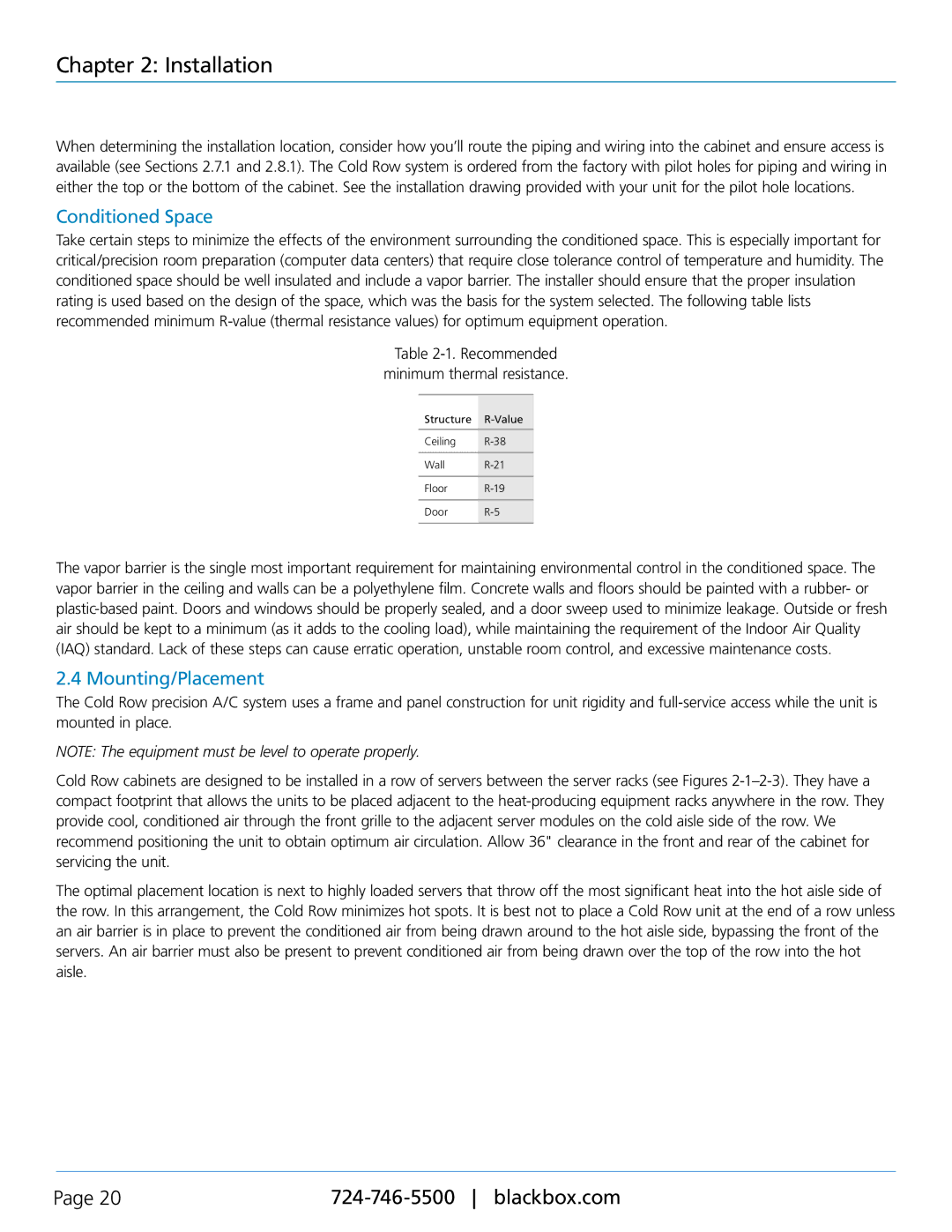 Black Box Black Box Cold Row DX, CRDX-W-FS-12KW, CRDX-A-FS-24KW, CRDX-G-FS-24KW Conditioned Space, Mounting/Placement 