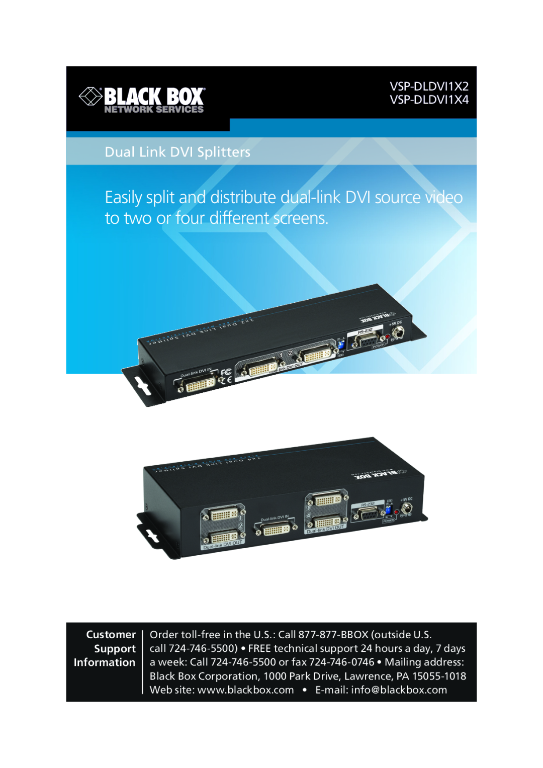 Black Box manual Dual Link DVI Splitters, VSP-DLDVI1X2 VSP-DLDVI1X4, Customer Support Information 