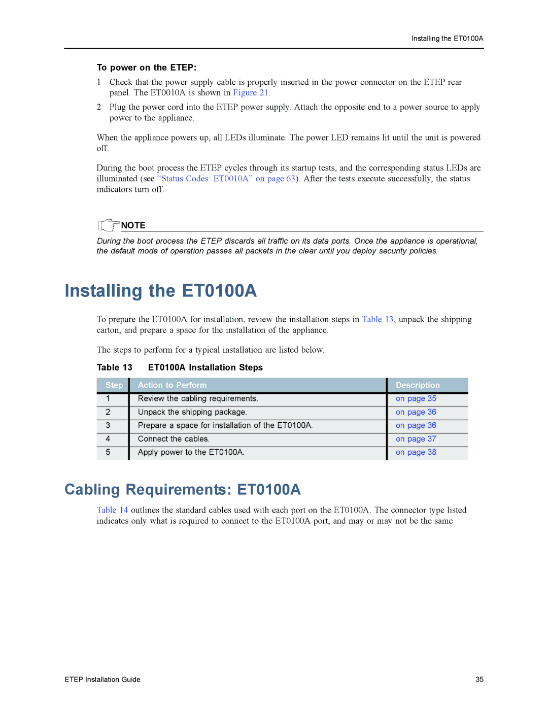 Black Box EncrypTight Enforcement Point (ETEP) Installation Guide Installing the ET0100A, Cabling Requirements ET0100A 