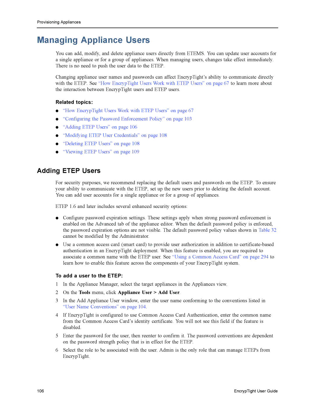 Black Box ET0010A, ET1000A, EncrypTight, ET0100A manual Managing Appliance Users, Adding Etep Users, To add a user to the Etep 