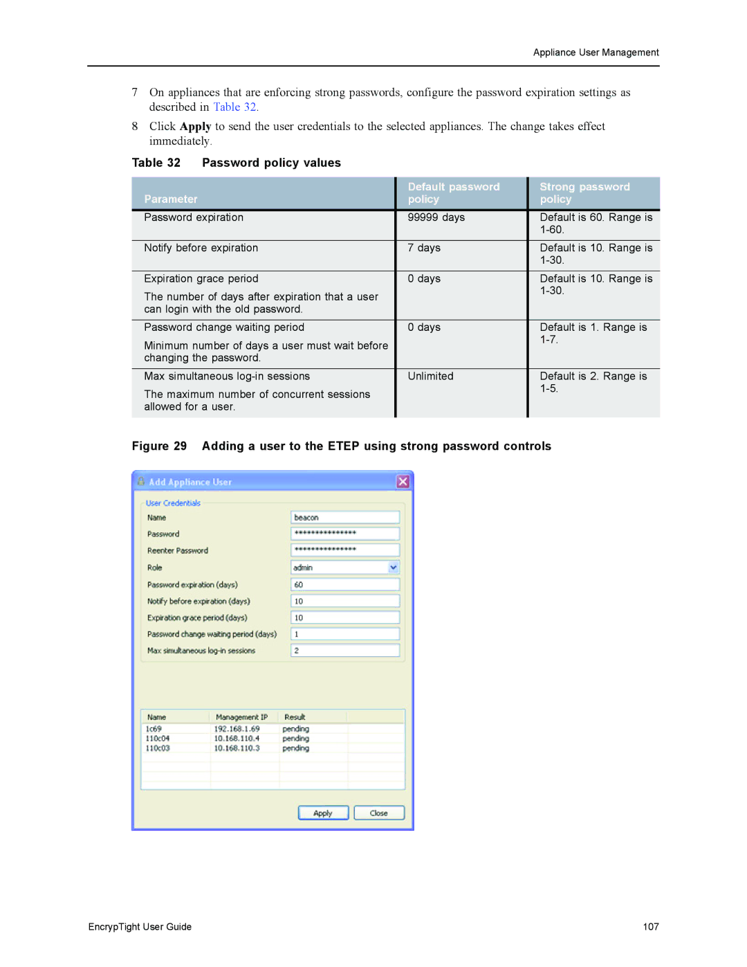 Black Box EncrypTight, ET1000A, ET0010A, ET0100A Password policy values, Default password Strong password Parameter Policy 