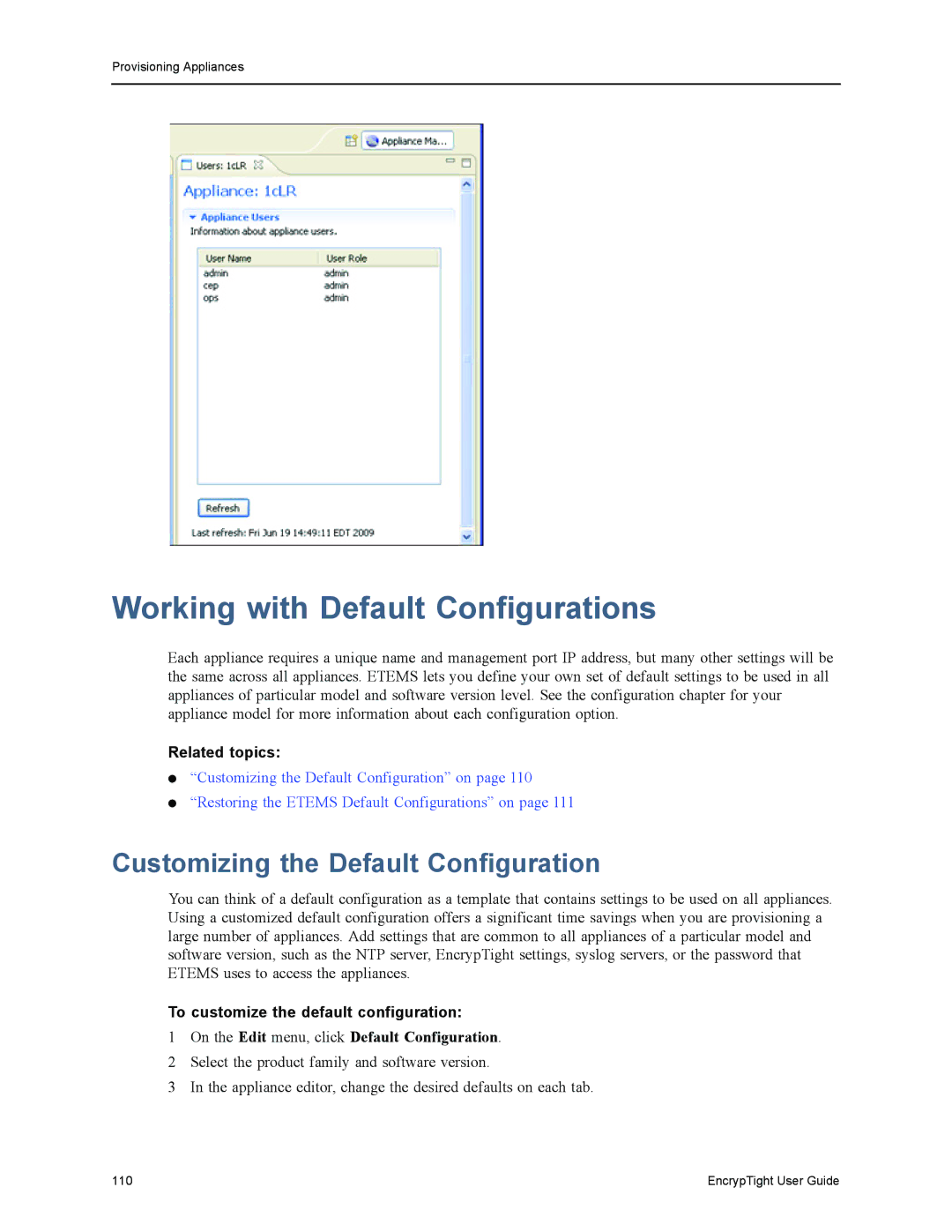 Black Box ET0010A, ET1000A, EncrypTight, ET0100A Working with Default Configurations, Customizing the Default Configuration 