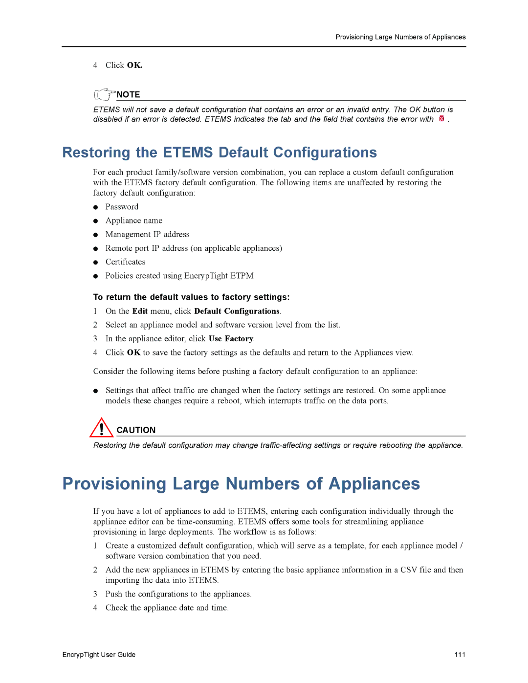 Black Box EncrypTight, ET1000A manual Provisioning Large Numbers of Appliances, Restoring the Etems Default Configurations 