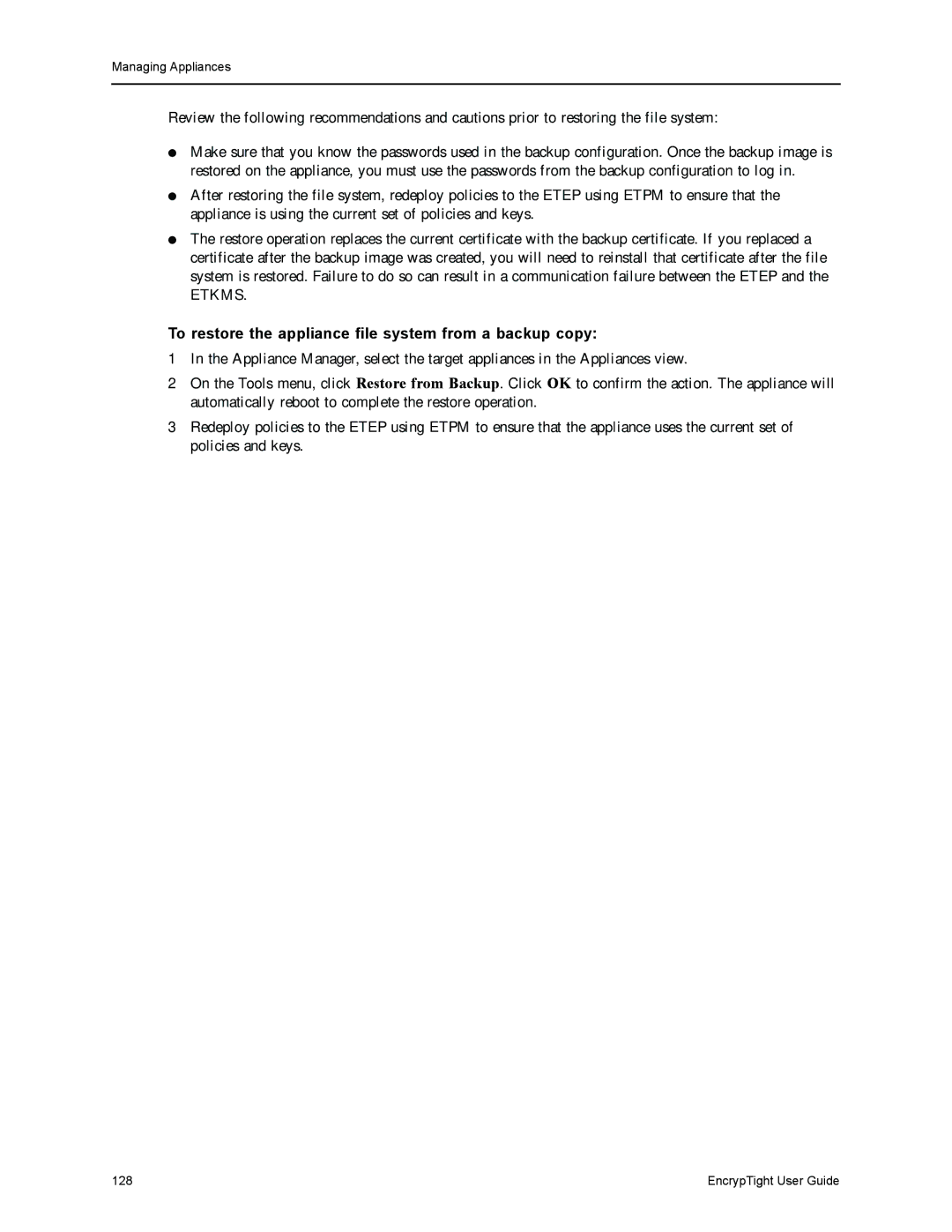Black Box ET0100A, ET1000A, ET0010A, EncrypTight manual To restore the appliance file system from a backup copy 
