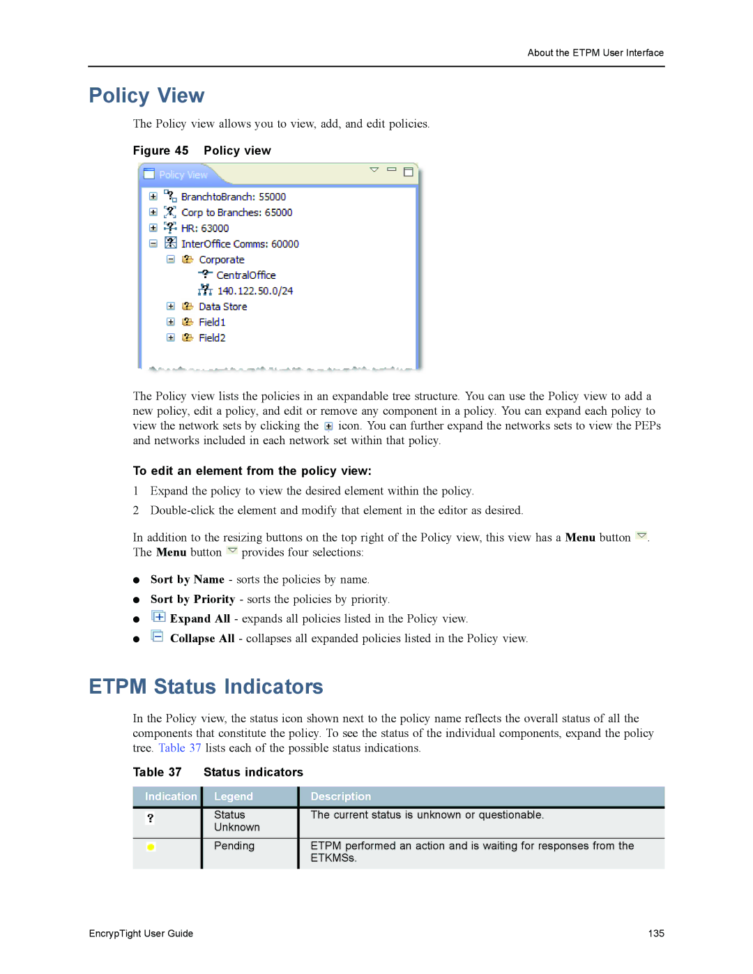 Black Box EncrypTight Policy View, Etpm Status Indicators, To edit an element from the policy view, Status indicators 