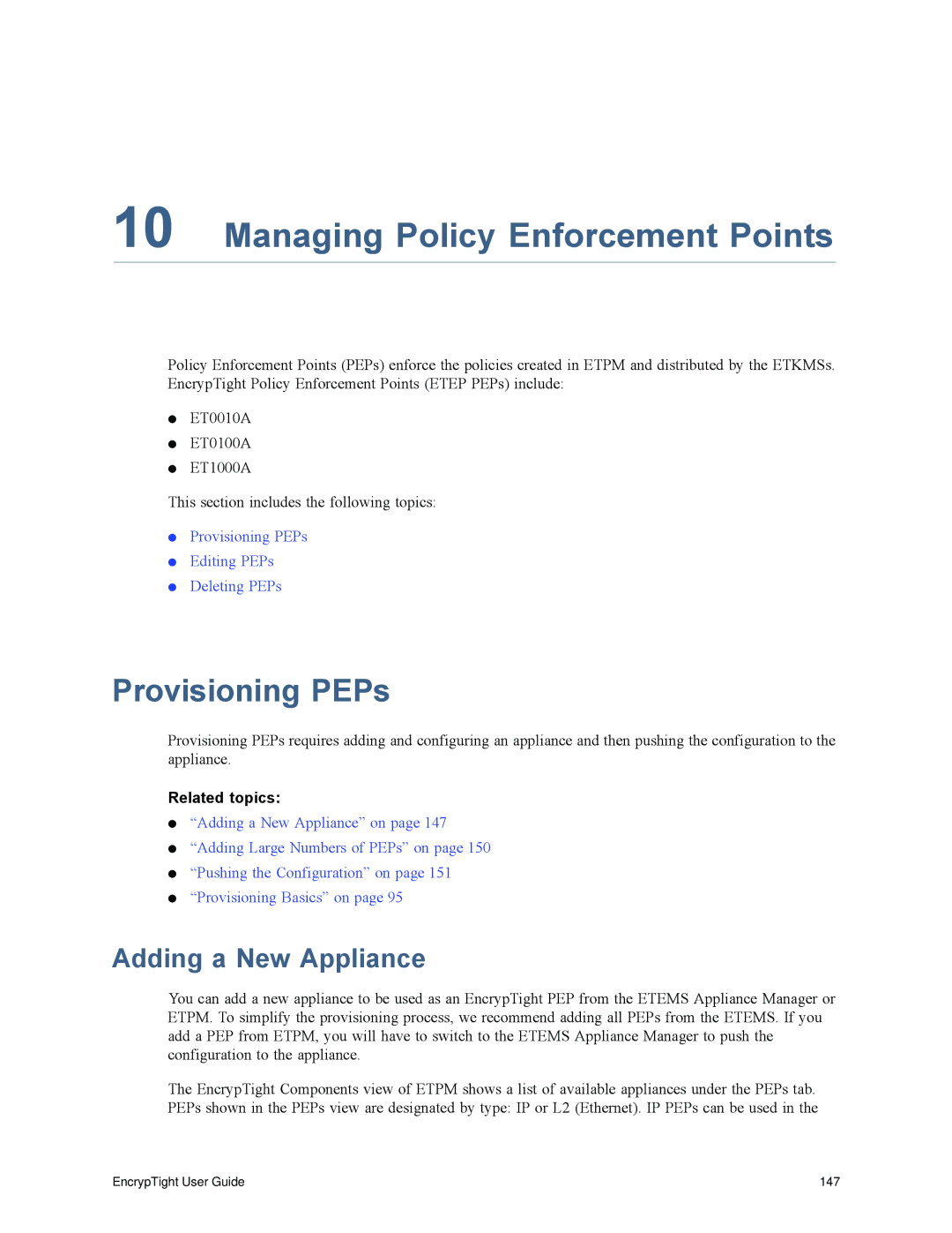 Black Box EncrypTight, ET1000A, ET0010A, ET0100A manual Managing Policy Enforcement Points, Provisioning PEPs 