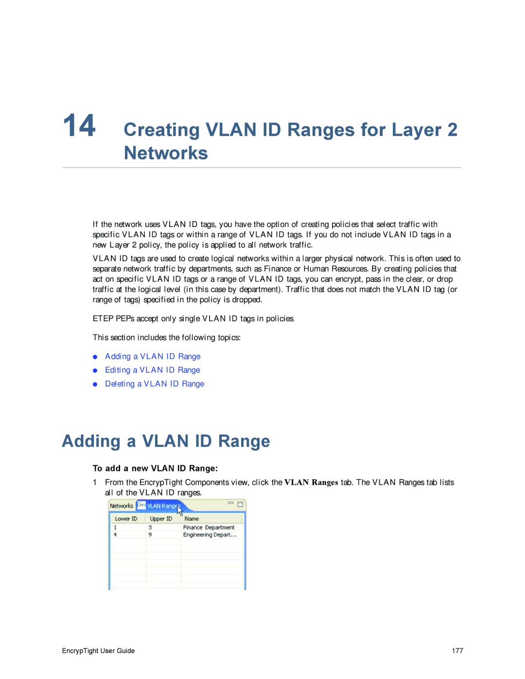 Black Box ET1000A manual Creating Vlan ID Ranges for Layer 2 Networks, Adding a Vlan ID Range, To add a new Vlan ID Range 