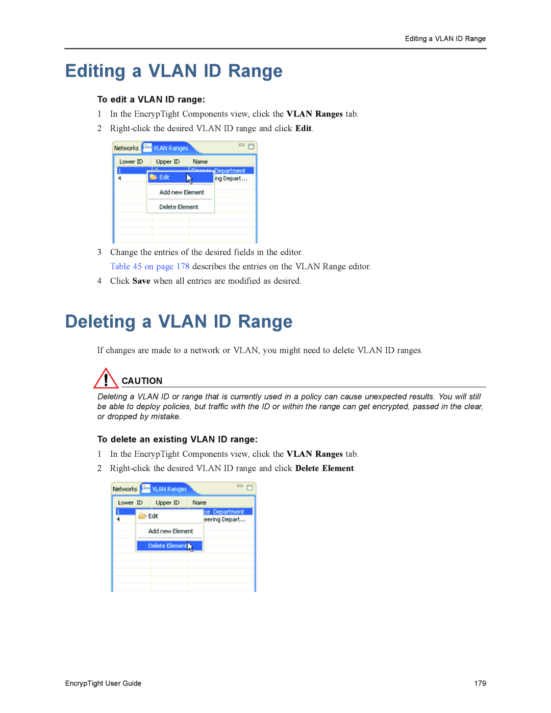 Black Box EncrypTight, ET1000A, ET0010A, ET0100A Editing a Vlan ID Range, Deleting a Vlan ID Range, To edit a Vlan ID range 