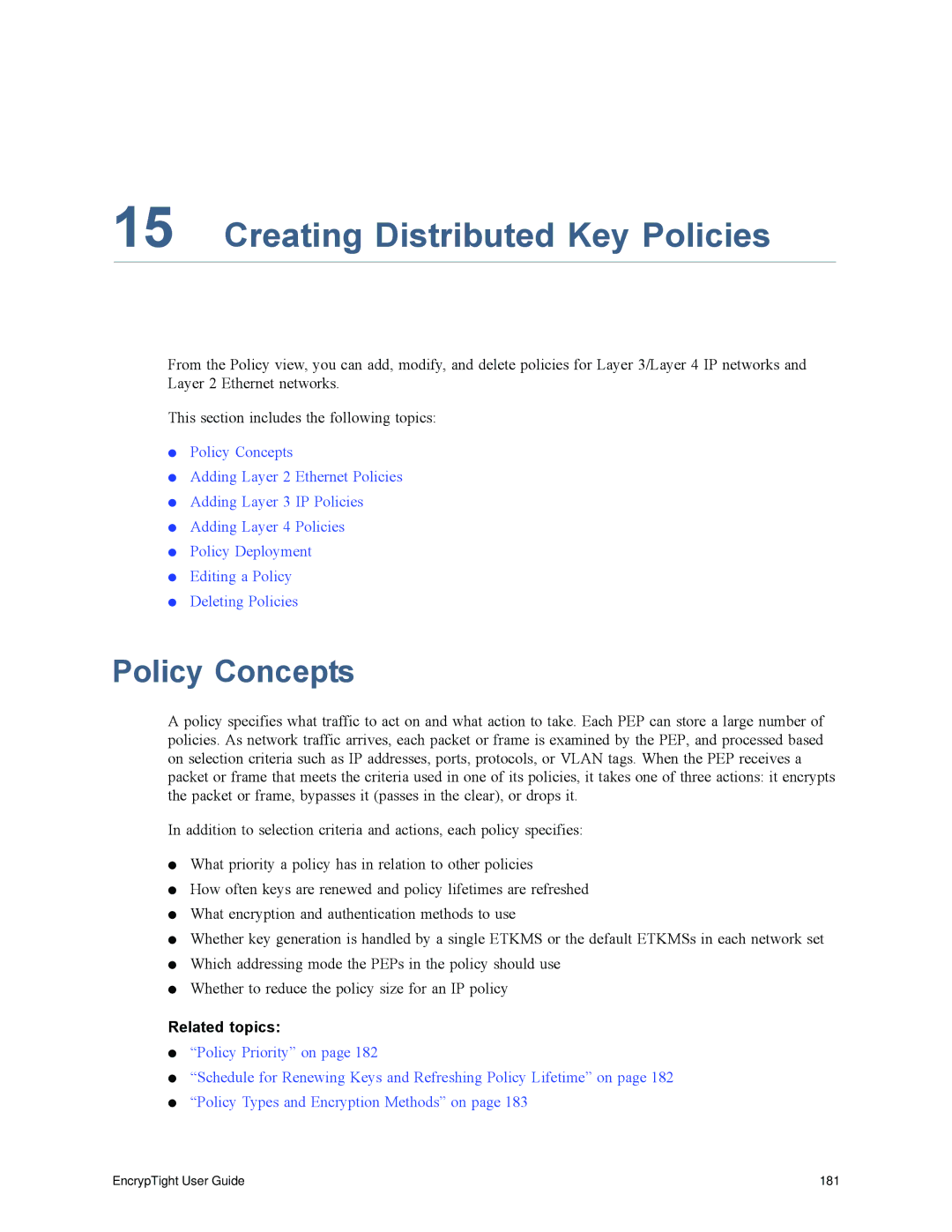 Black Box ET1000A, ET0010A, EncrypTight, ET0100A manual Creating Distributed Key Policies, Policy Concepts 