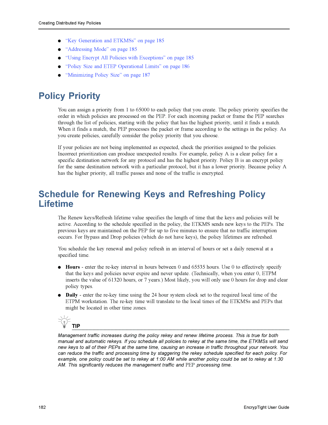 Black Box ET0010A, ET1000A, EncrypTight, ET0100A Policy Priority, Schedule for Renewing Keys and Refreshing Policy Lifetime 